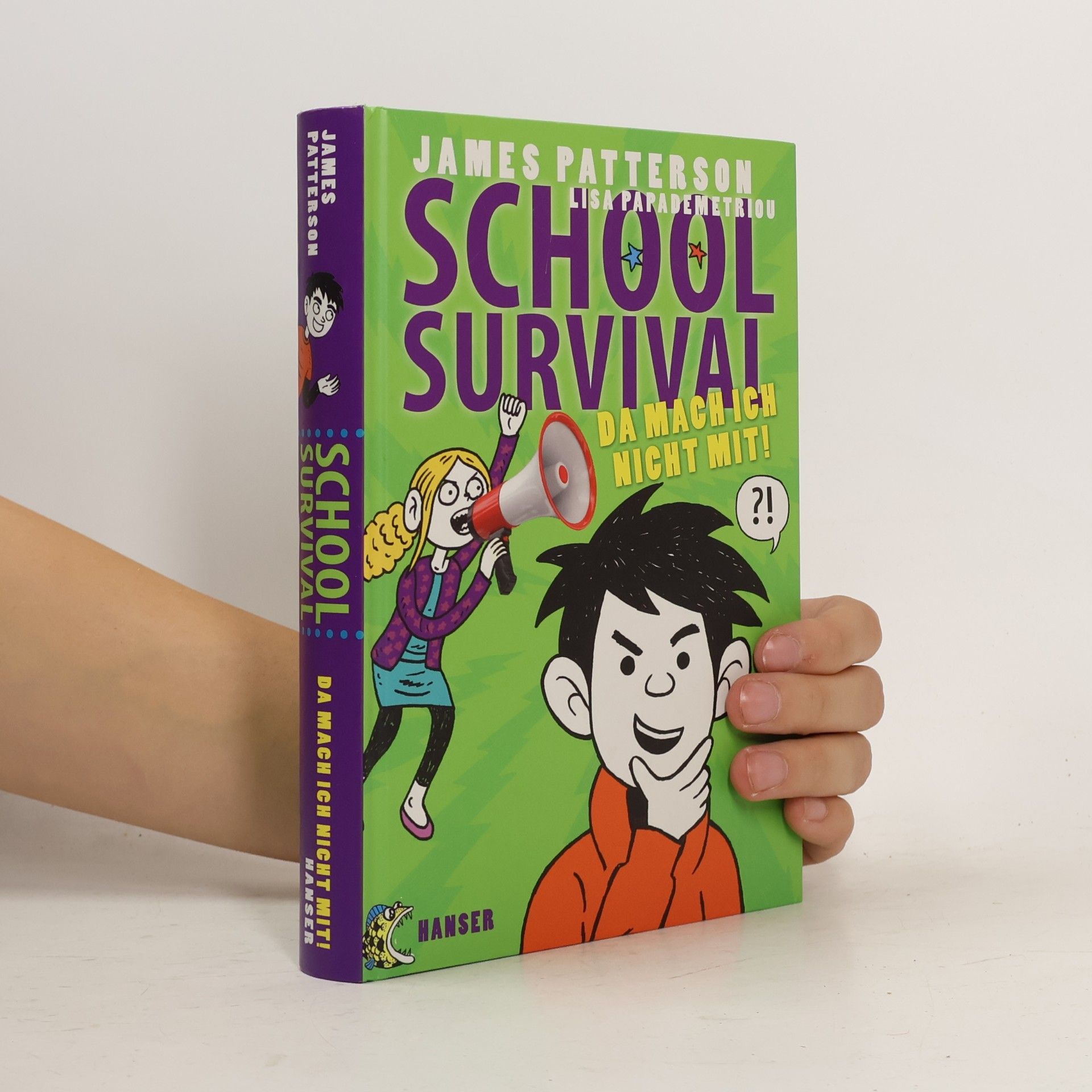James Patterson School Survival - Da mach ich nicht mit!