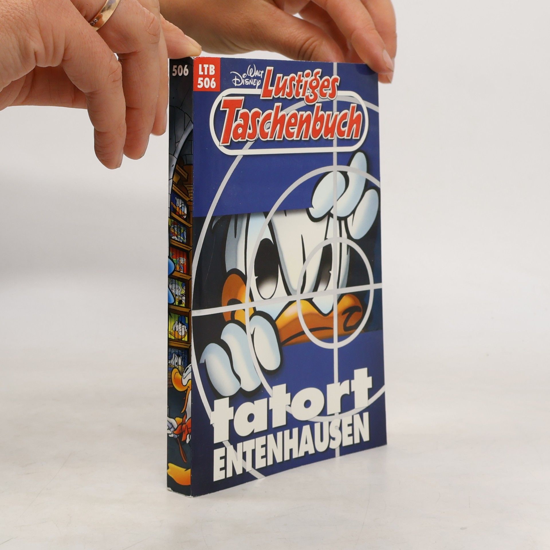 Walt Disney Lustiges Taschenbuch 506. Tatort Entenhausen