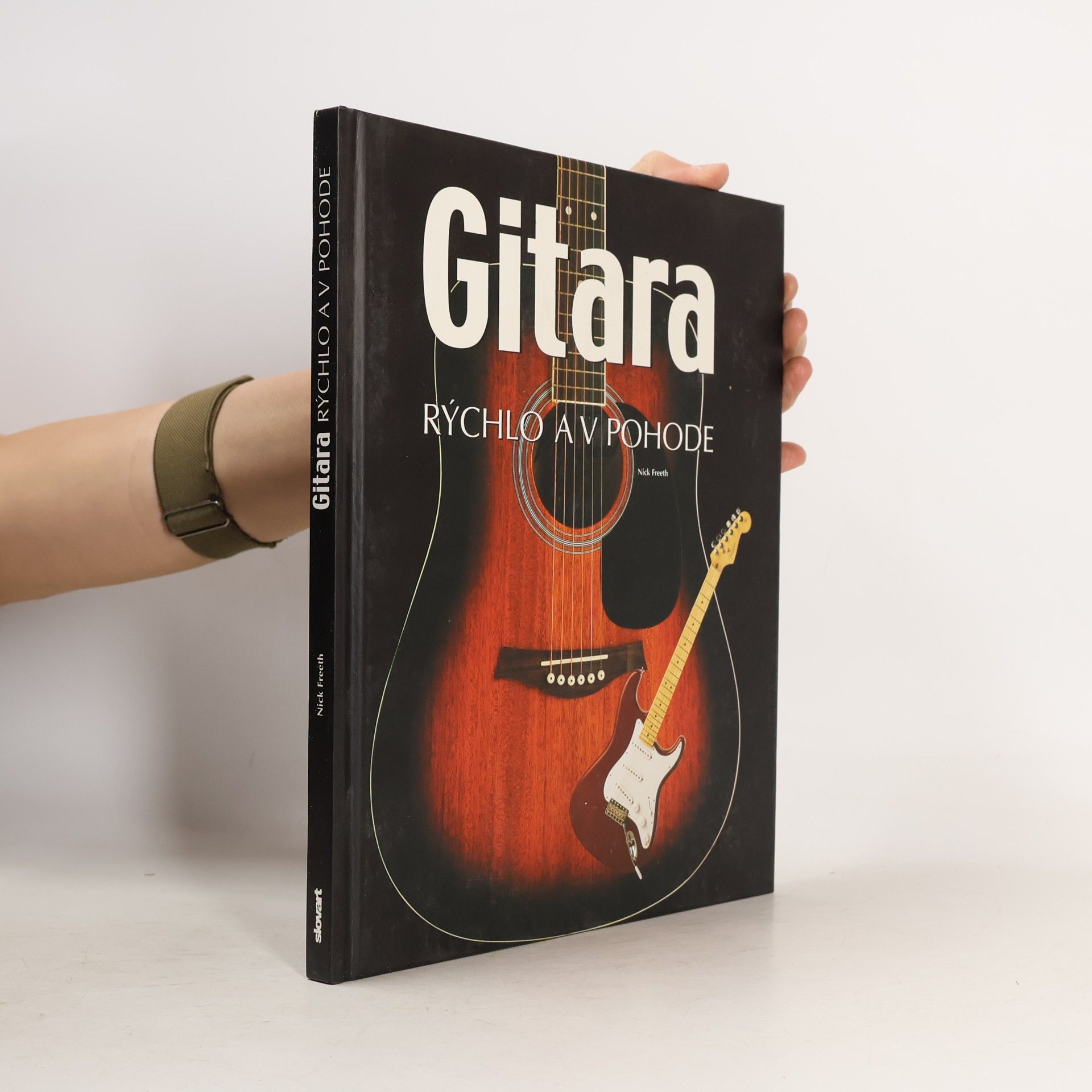 Nick Freeth Gitara. Rýchlo a v pohode