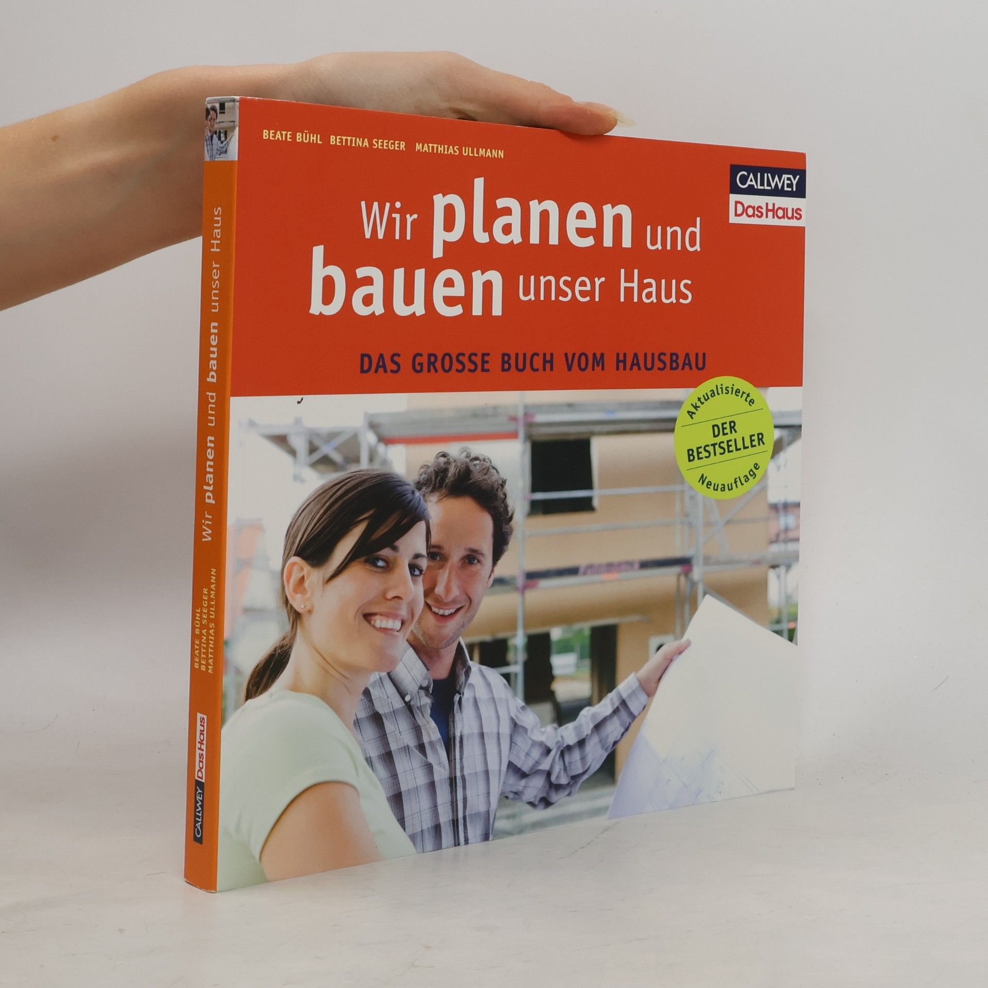 Beate Bühl Wir planen und bauen unser Haus