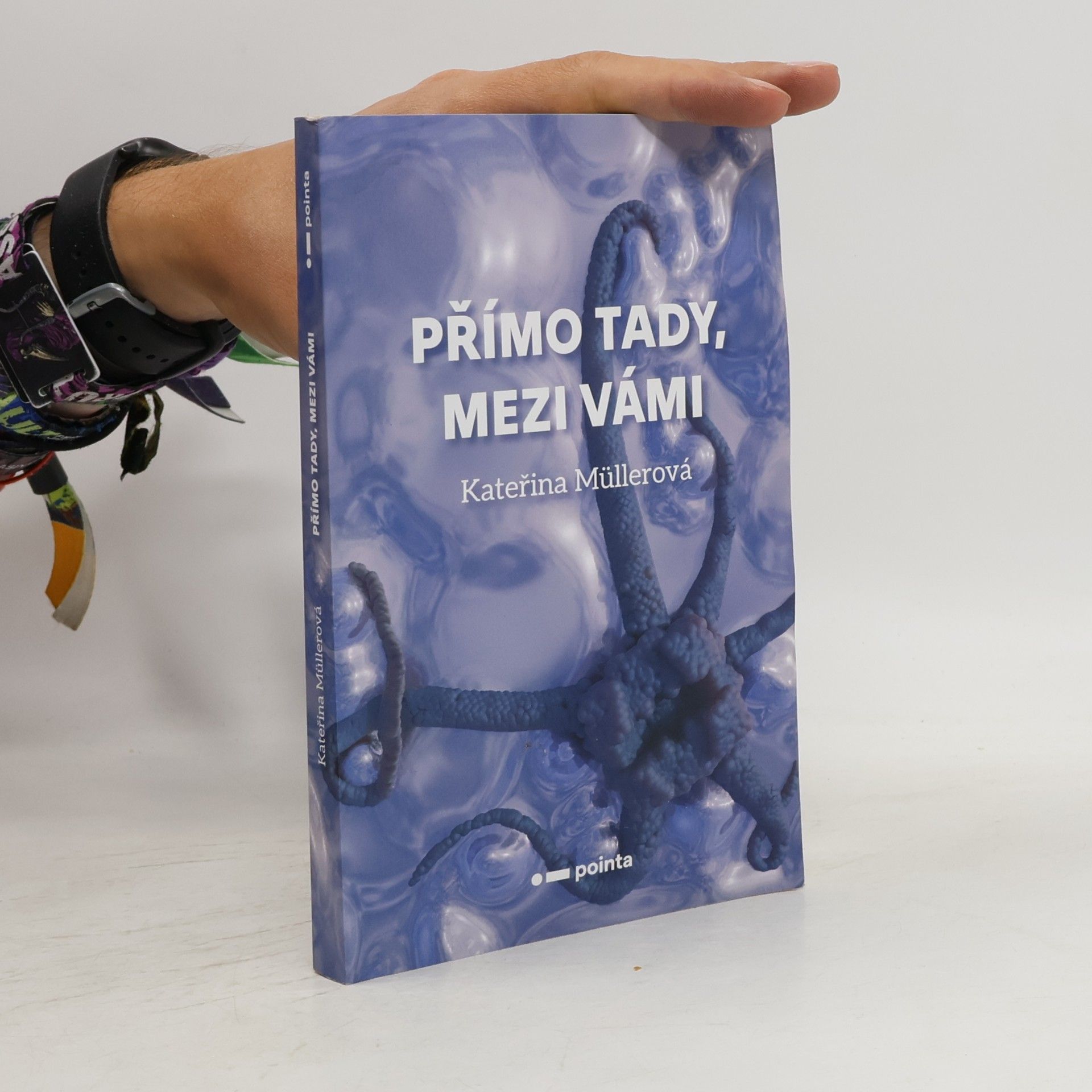 Kateřina Müllerová Přímo tady, mezi vámi