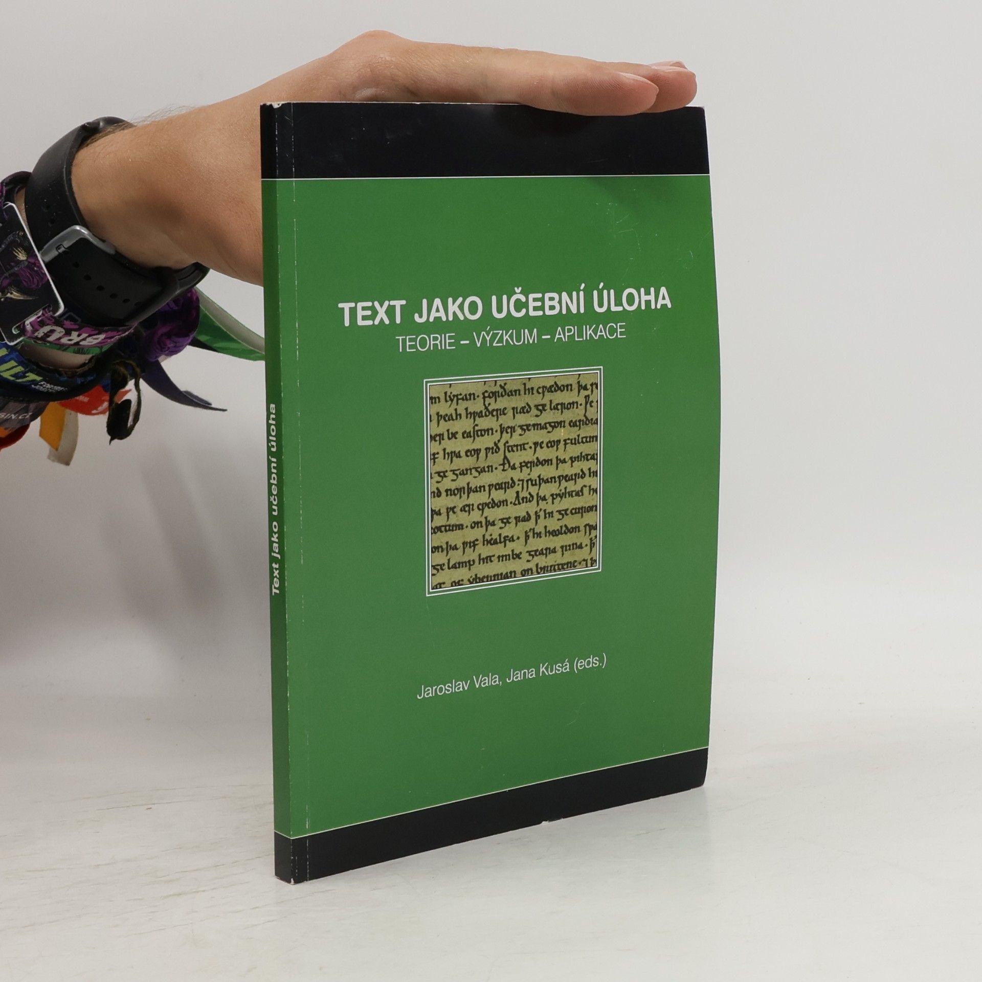 Jana Kusá Text jako učební úloha