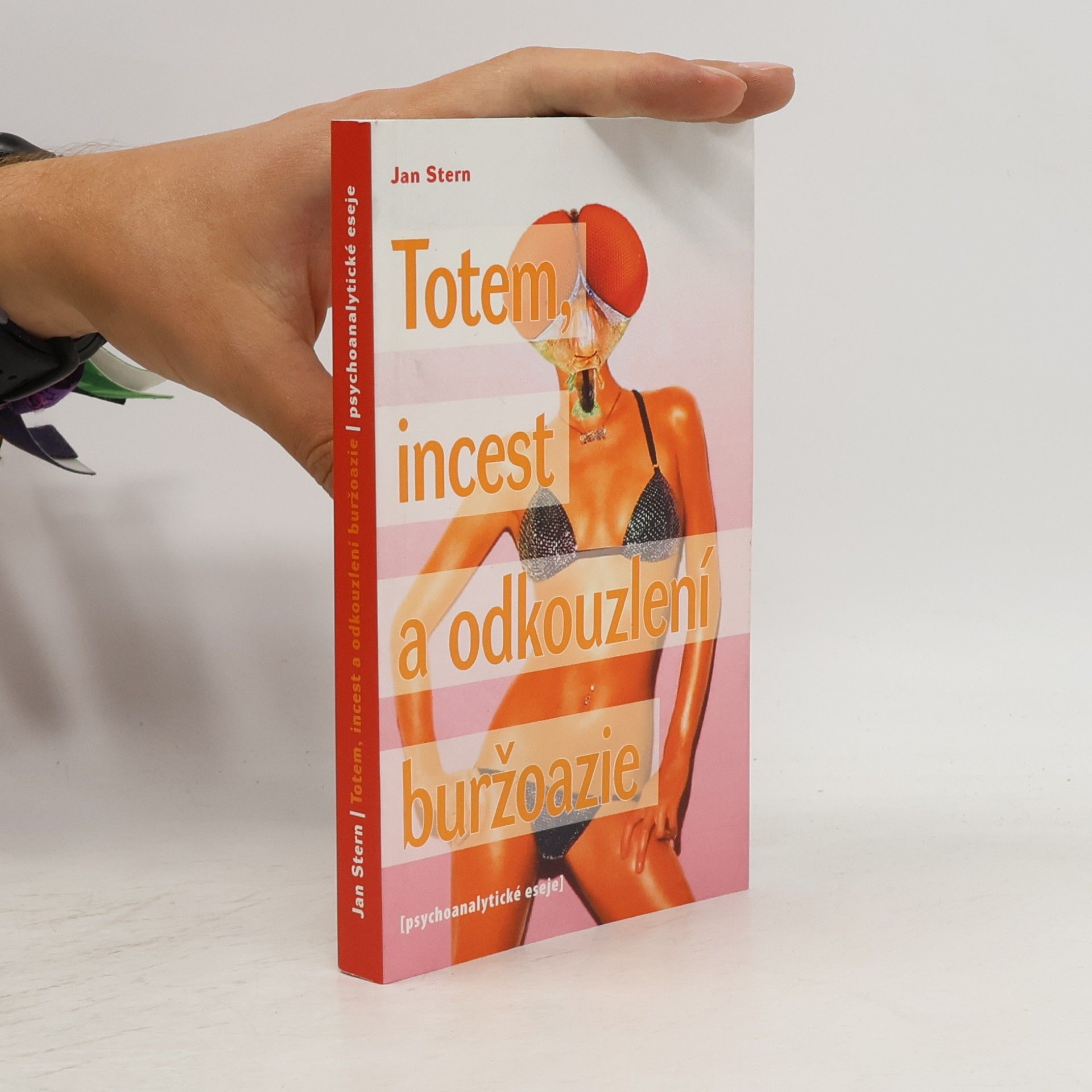 Totem, incest a odkouzlení buržoazie