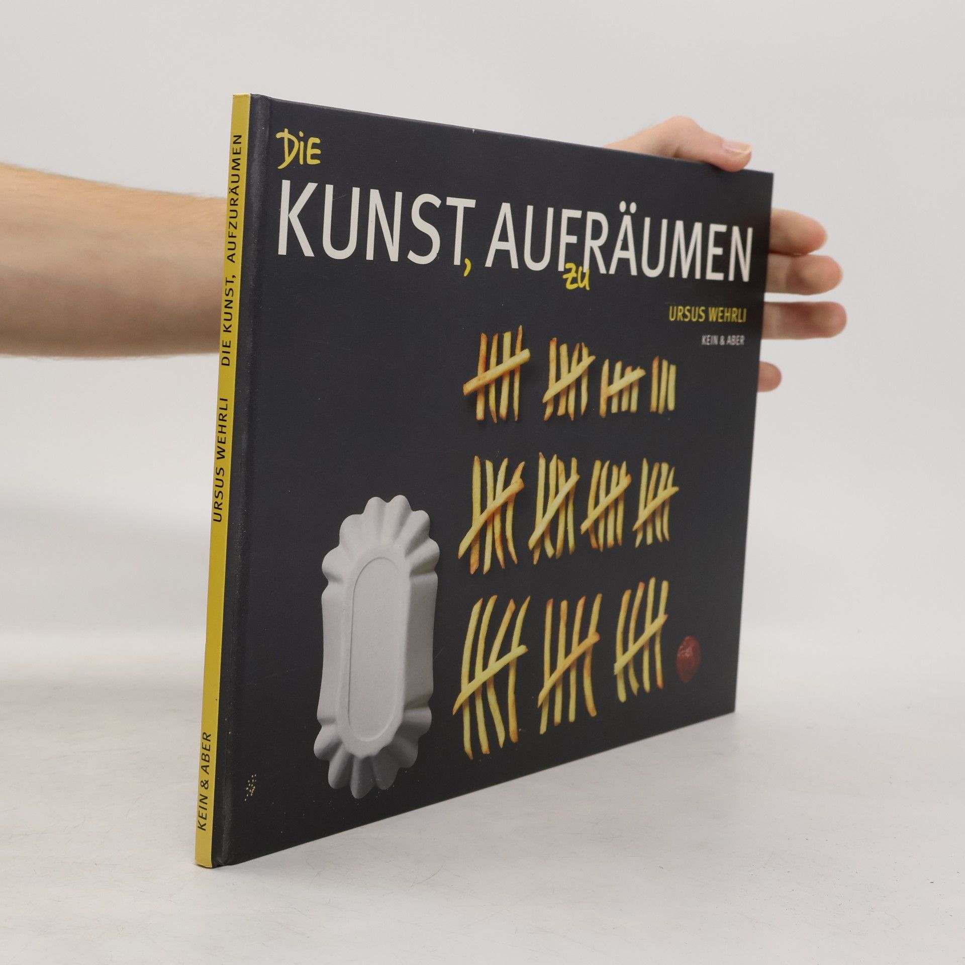 Ursus Wehrli Die Kunst, aufzuräumen