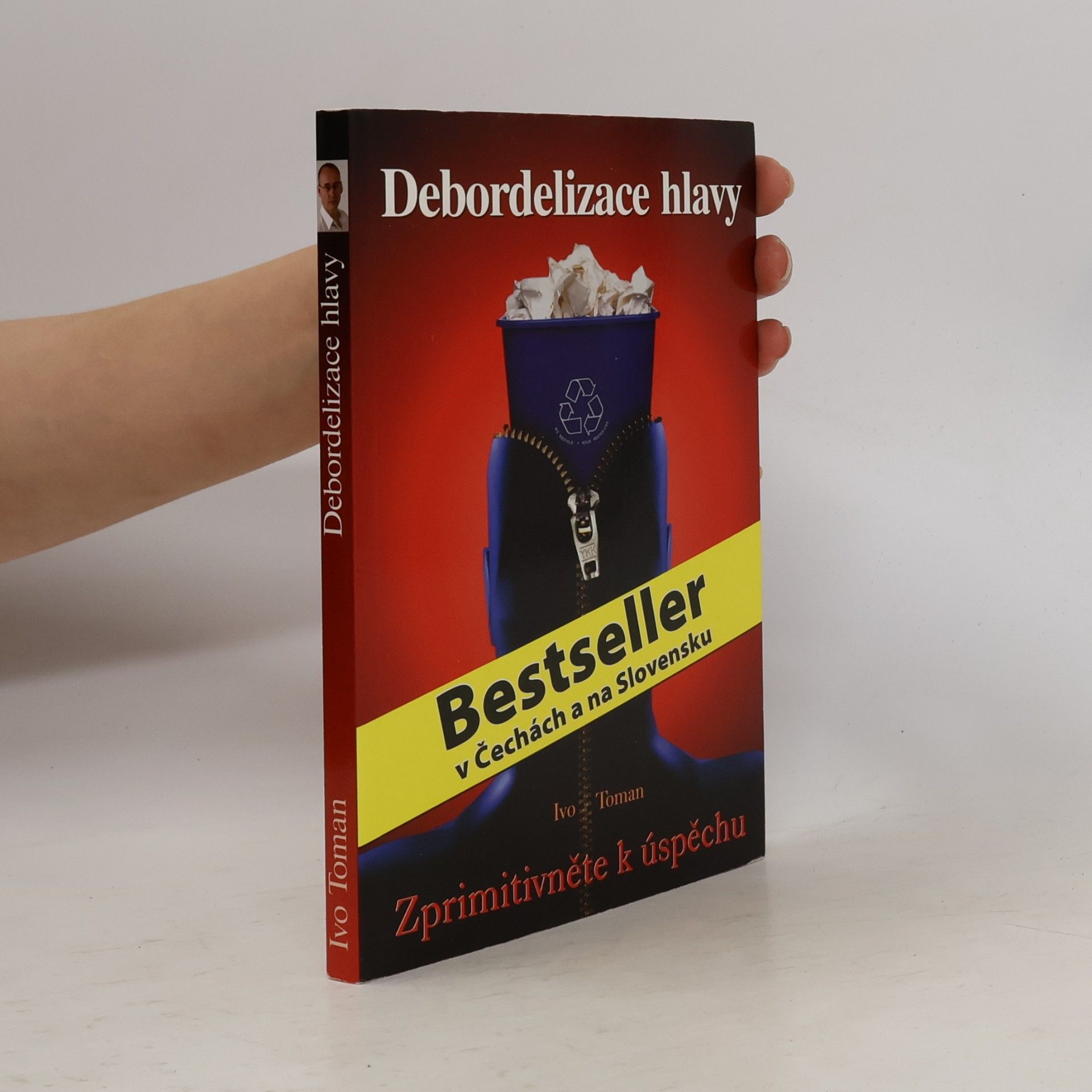 Ivo Toman Debordelizace hlavy