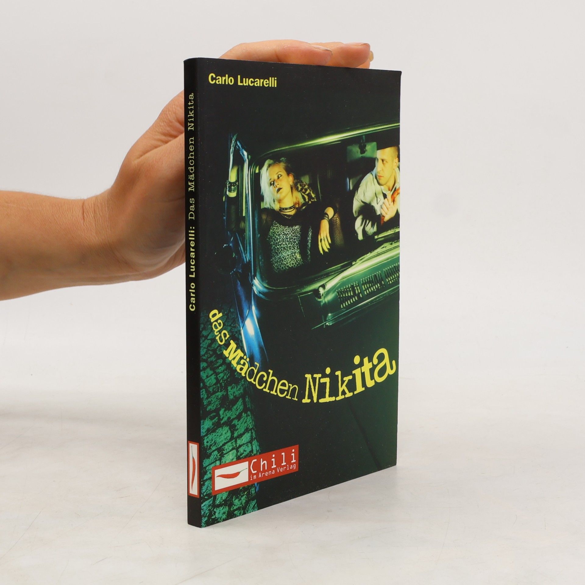 Carlo Lucarelli Das Mädchen Nikita. Aus d. Italien. v. Ulrike Schimming
