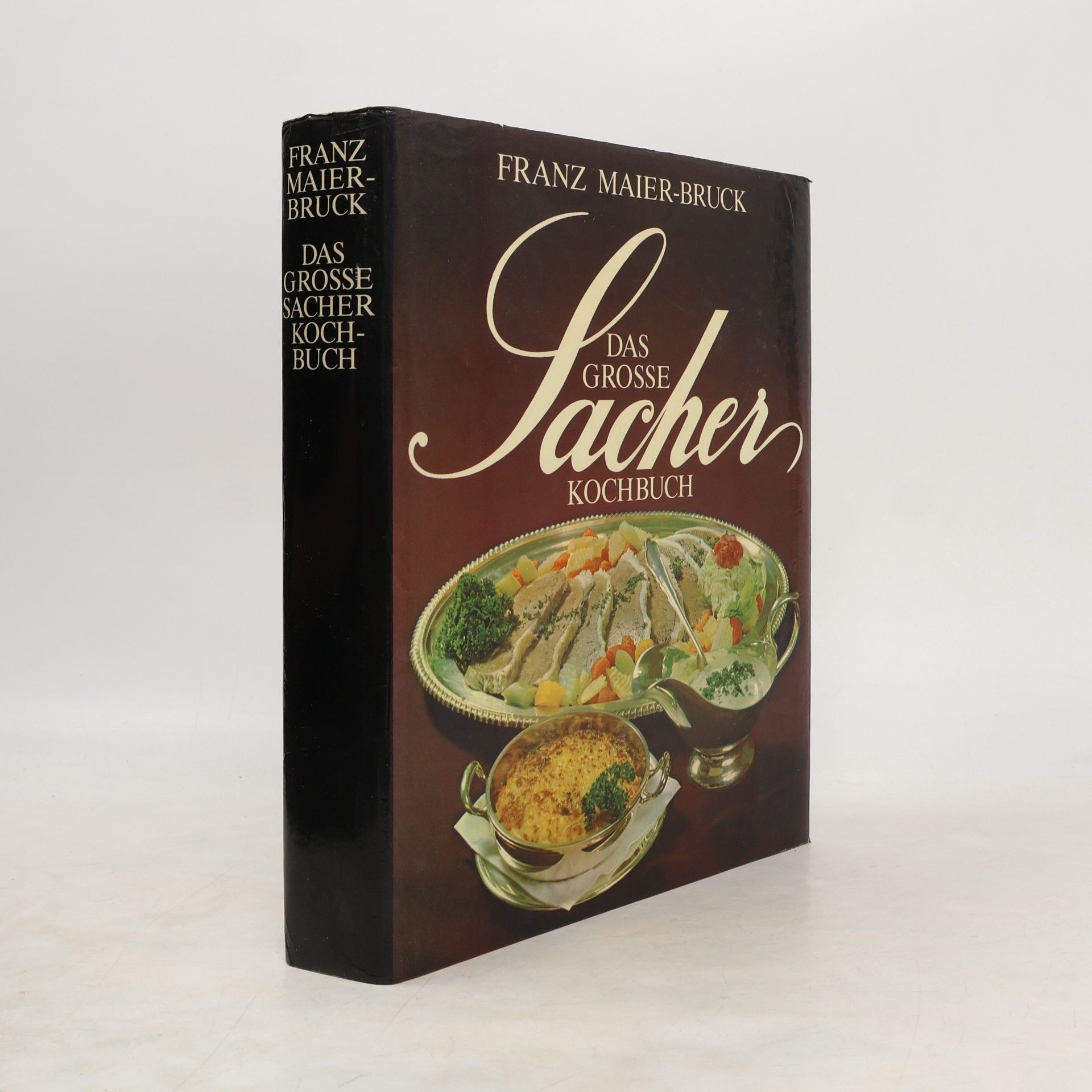 Franz Maier-Bruck Das grosse Sacher Kochbuch