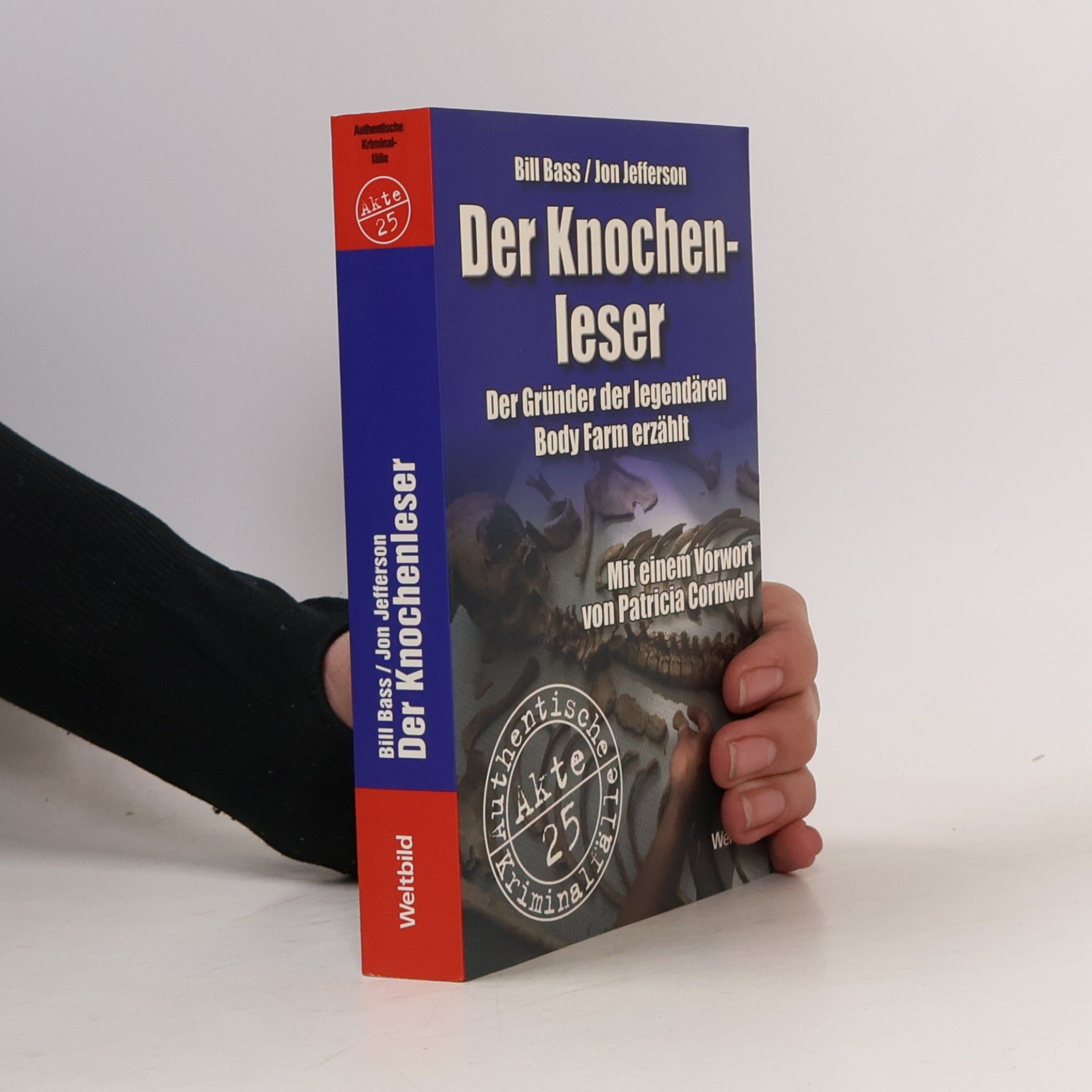 William M. Bass Der Knochenleser