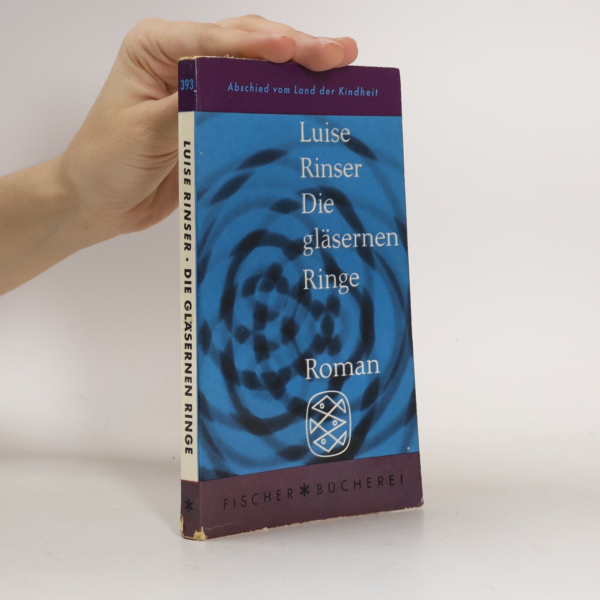 Luise Rinser Die gläsernen Ringe