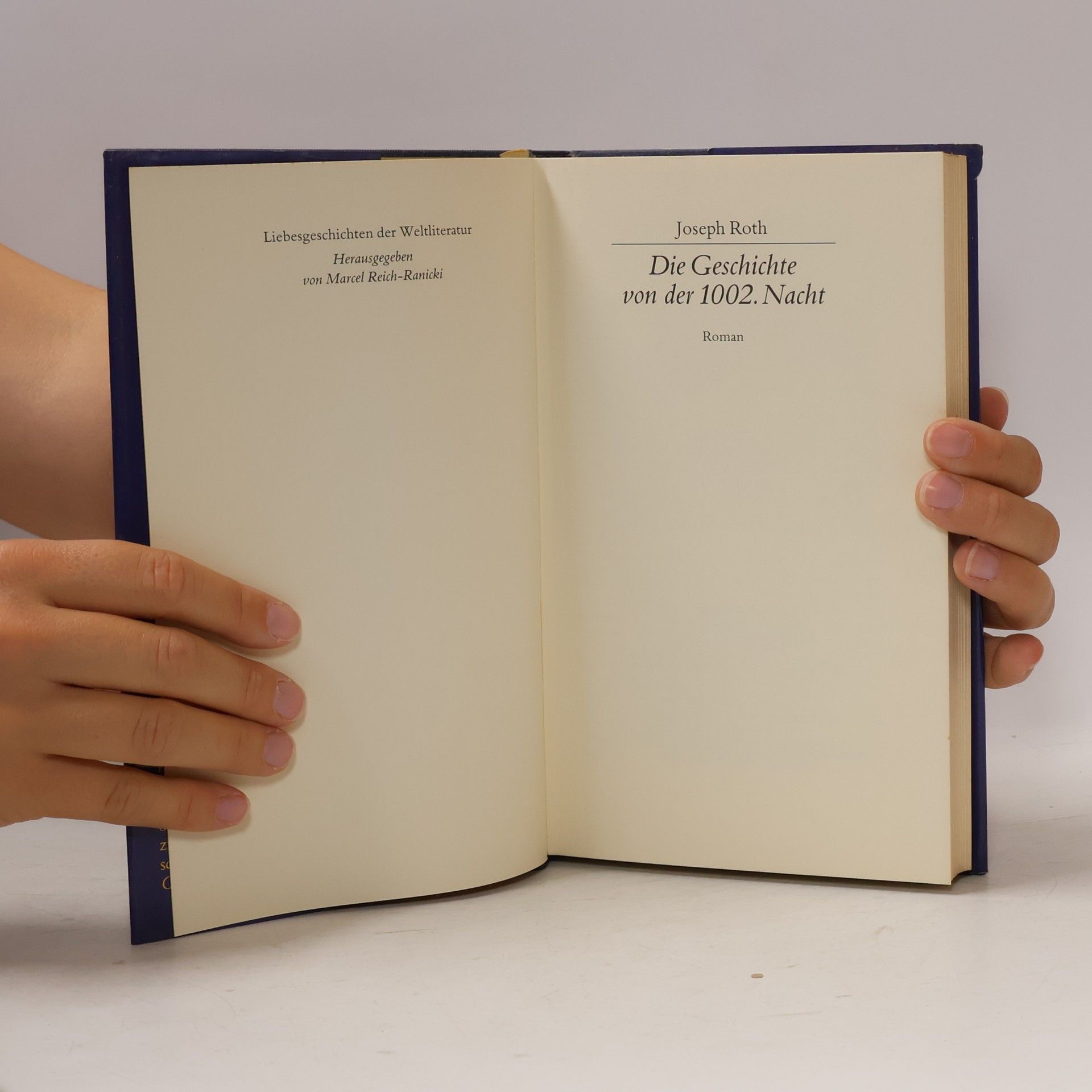 Joseph Roth Die Geschichte von der 1002 Nacht