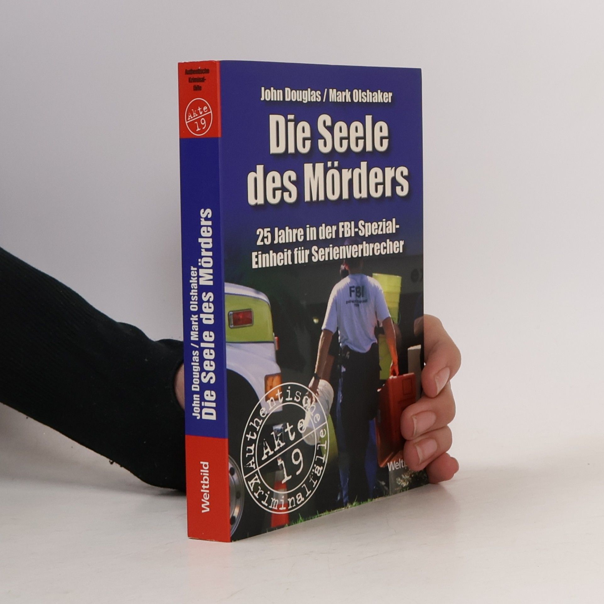 John E. Douglas Die Seele Des Mörders