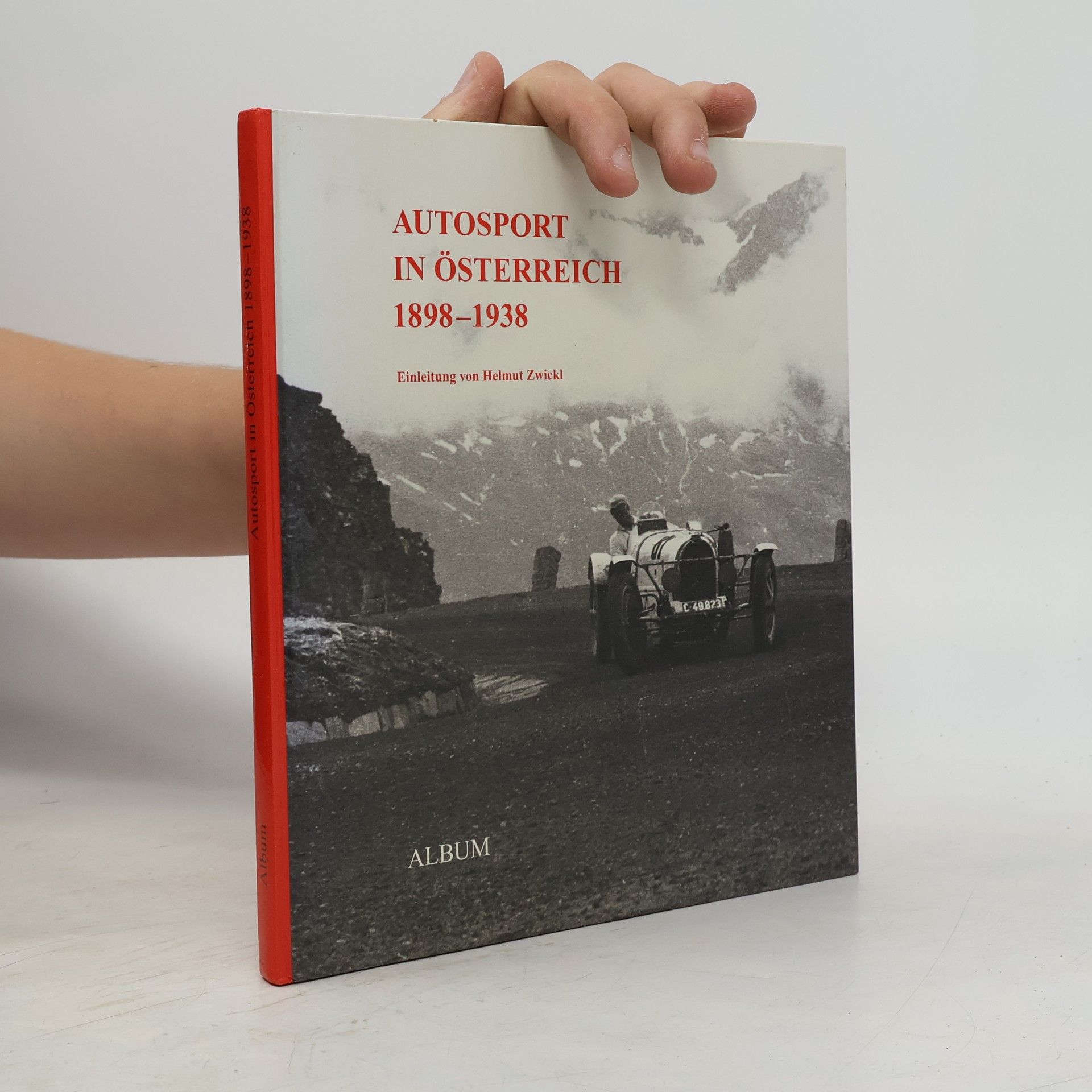 Autosport in Österreich 1898 - 1938