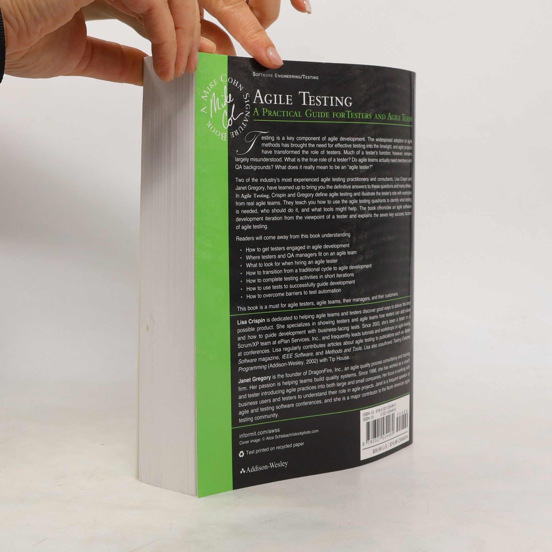 Lisa Crispin Agile testing : a practical guide for testers and agile teams