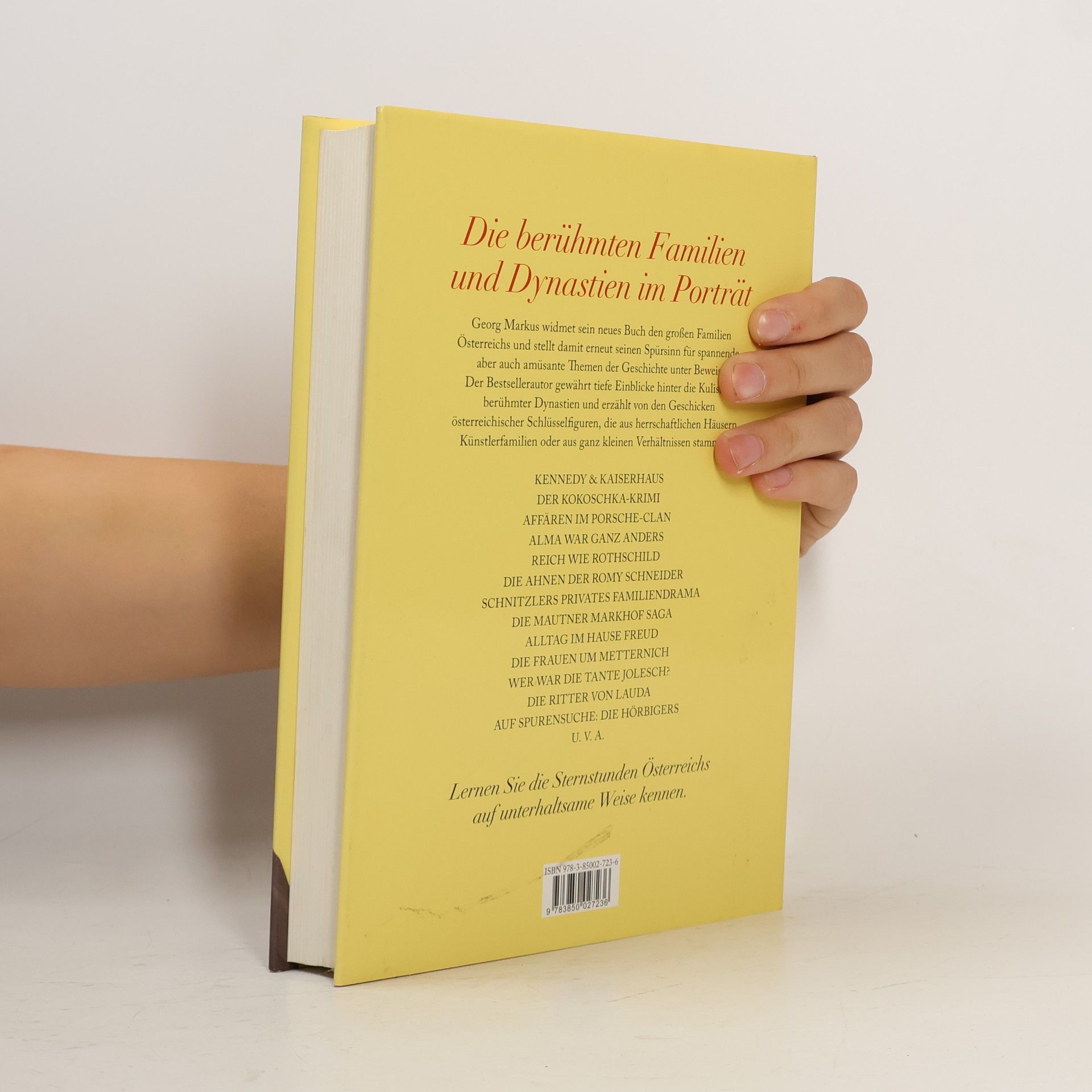 Georg Markus Was uns geblieben ist : das österreichische Familienbuch