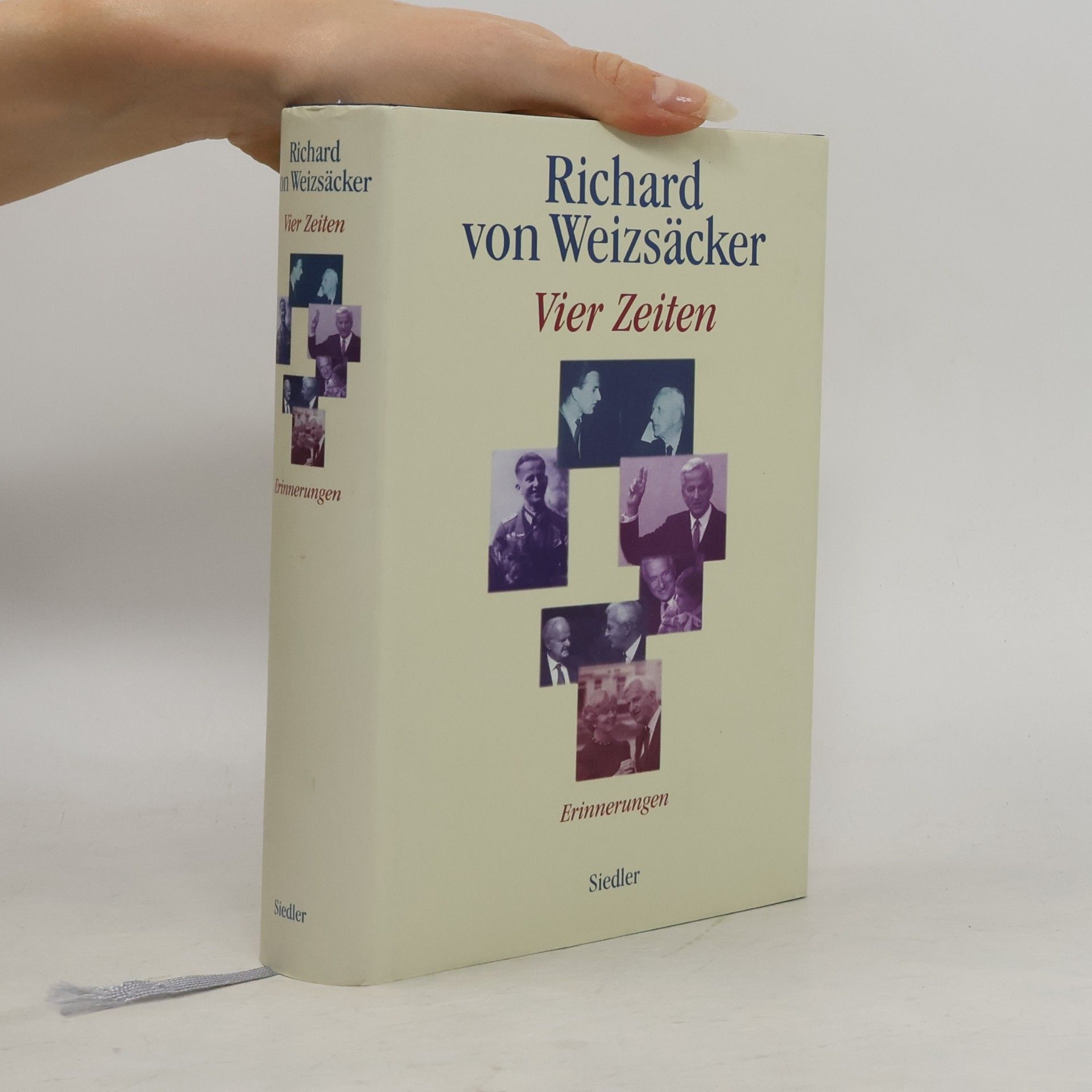 Richard von Weizsäcker Vier Zeiten