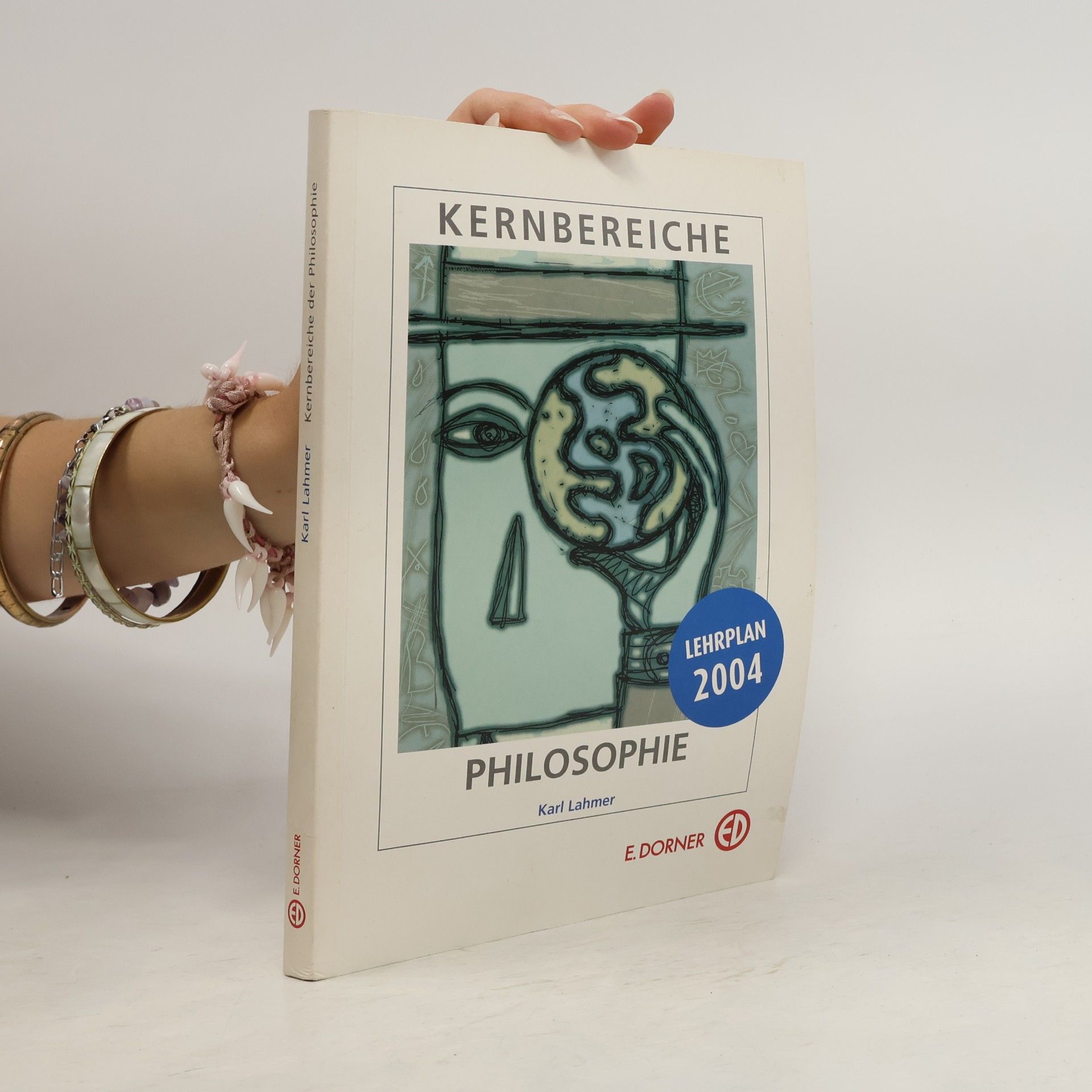 Karl Lahmer Kernbereiche der Philosophie