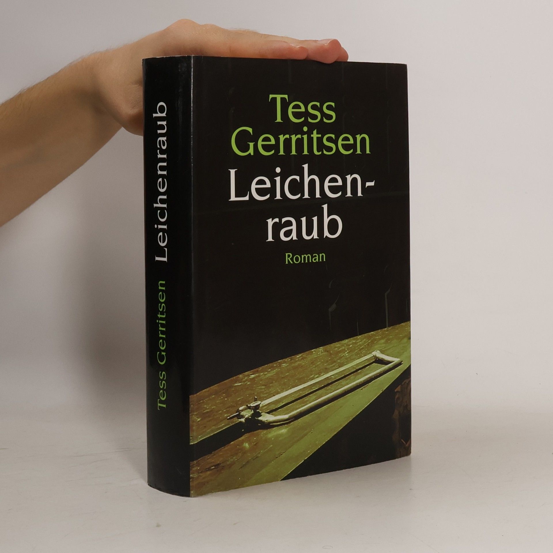 Tess Gerritsen Leichenraub