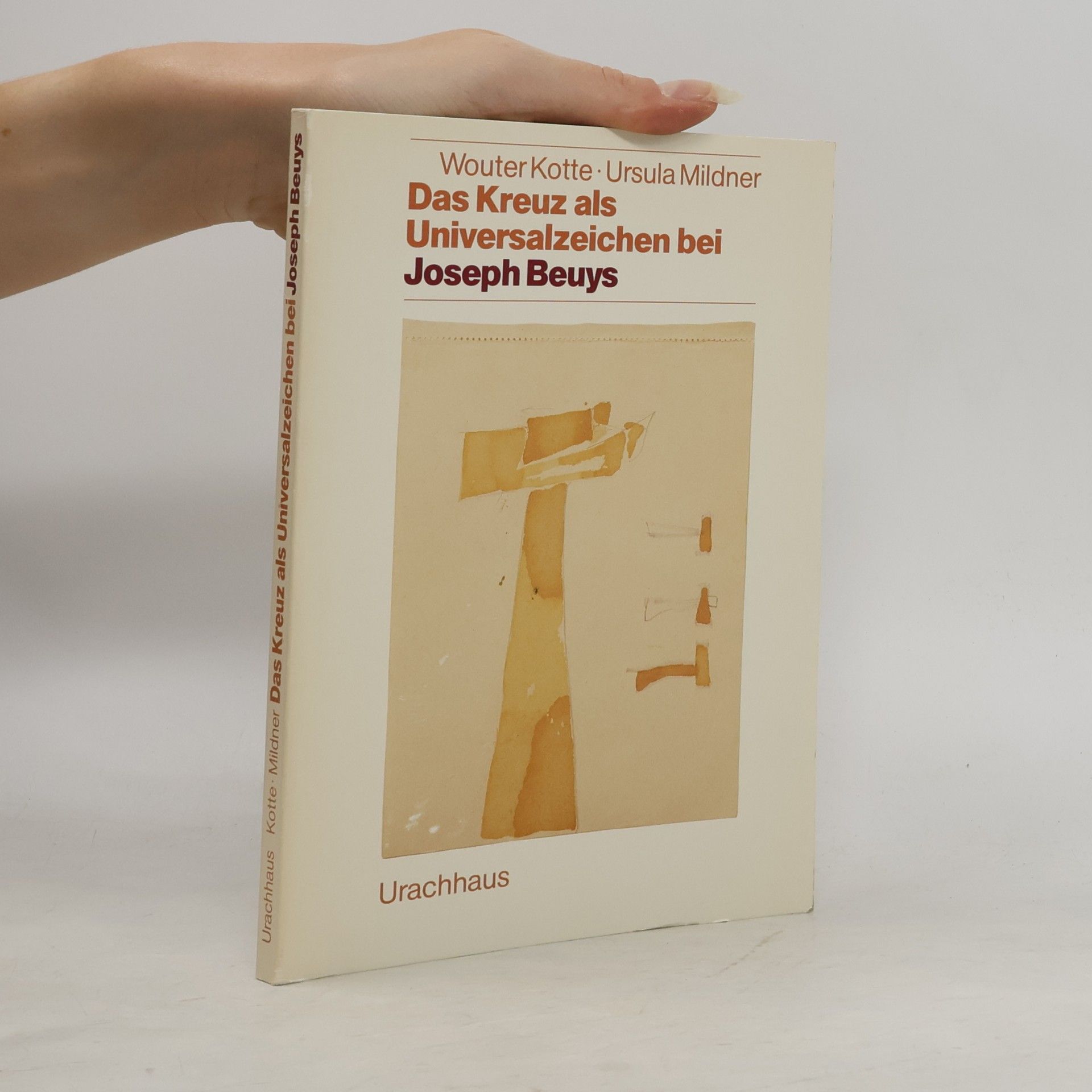 Ursula Mildner Das Kreuz als Universalzeichen bei Joseph Beuys