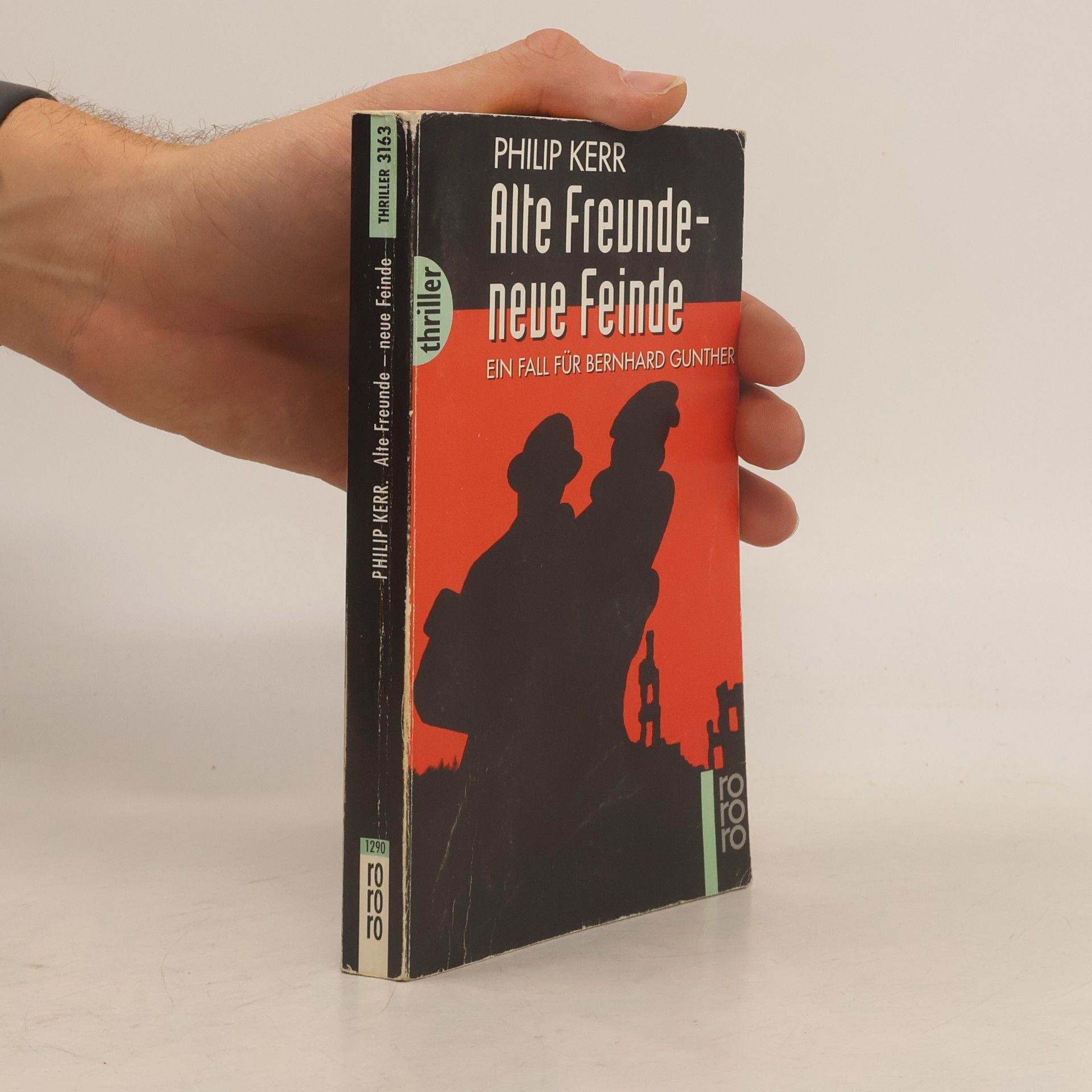 Philip Kerr Alte Freunde - neue Feinde
