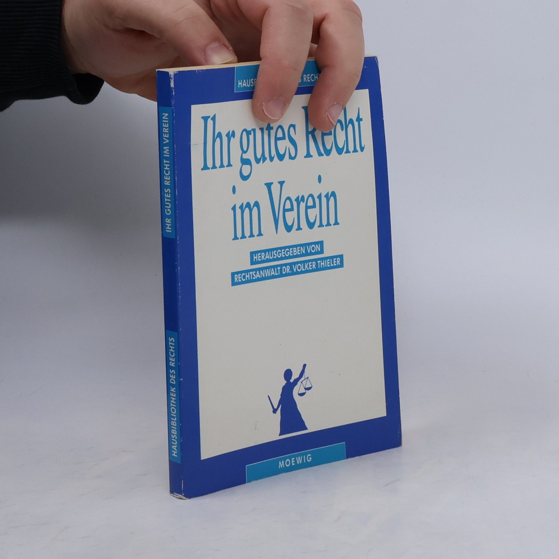 Hausbibliothek des Rechts: Ihr gutes Recht im Verein
