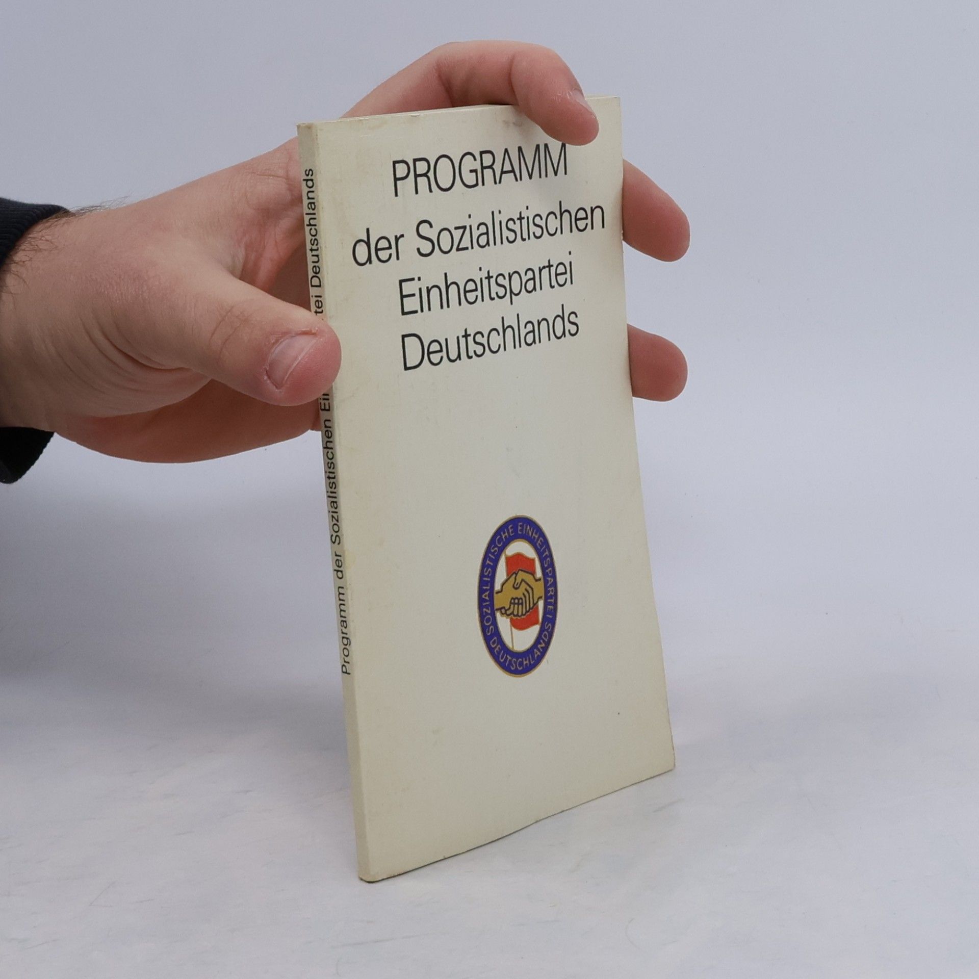 Various authors Programm der Sozialistischen Einheitspartei Deutschlands