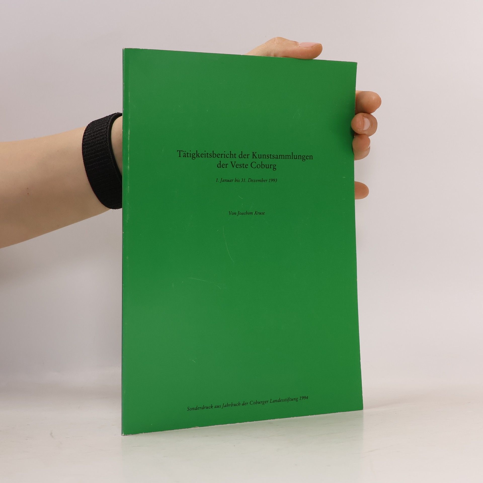 Tätigkeitsbericht der Kunstsammlungen der Veste Coburg