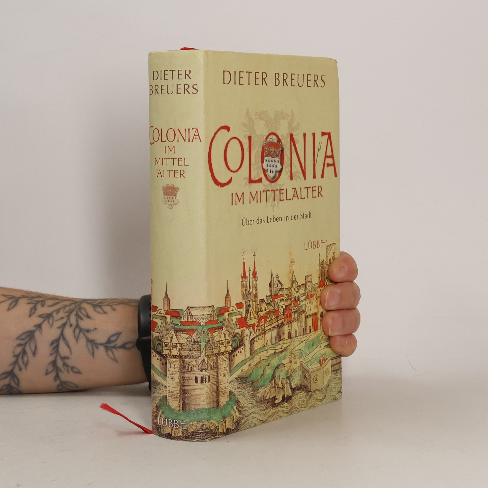 Dieter Breuers Colonia im Mittelalter