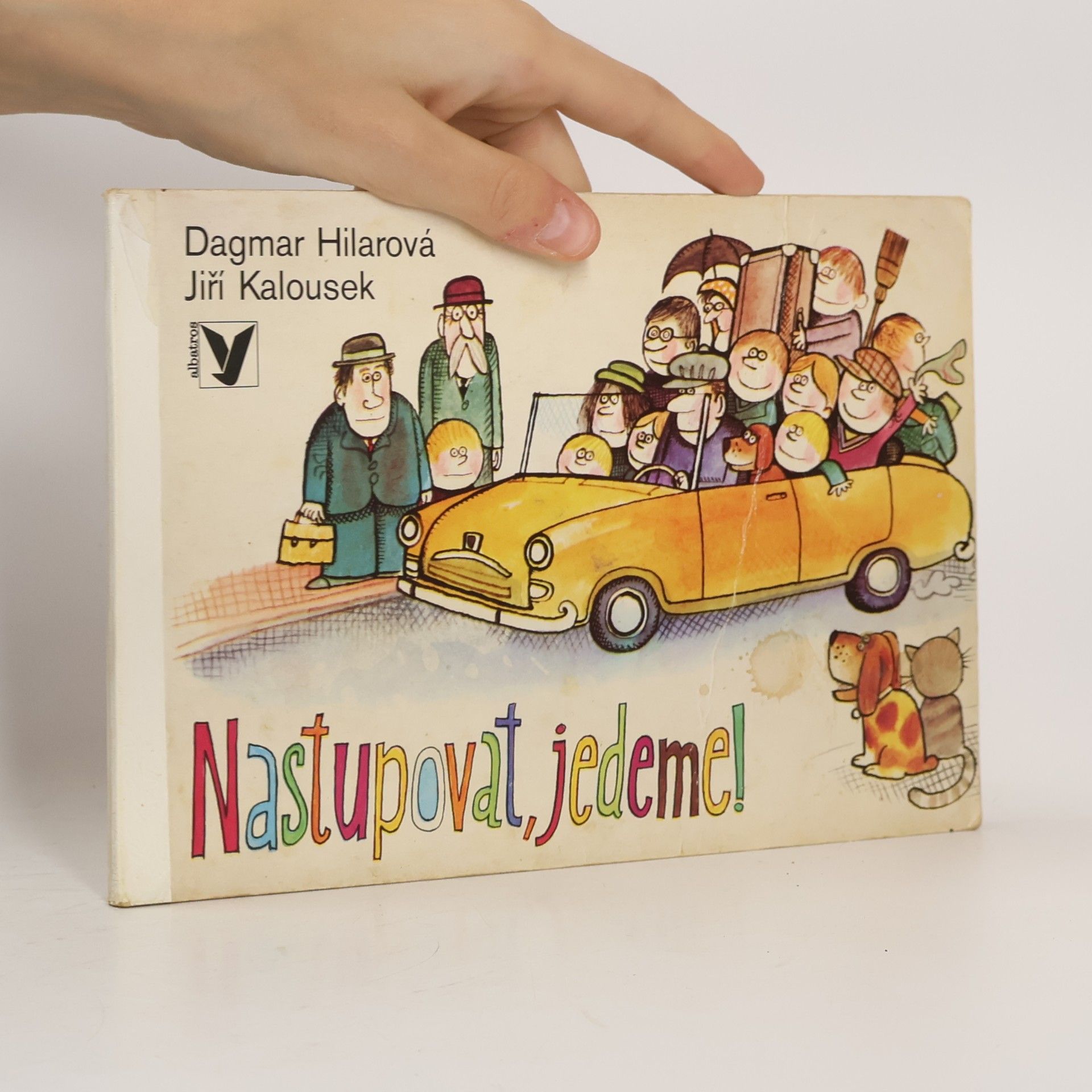 Dagmar Hilarová Nastupovat, jedeme!