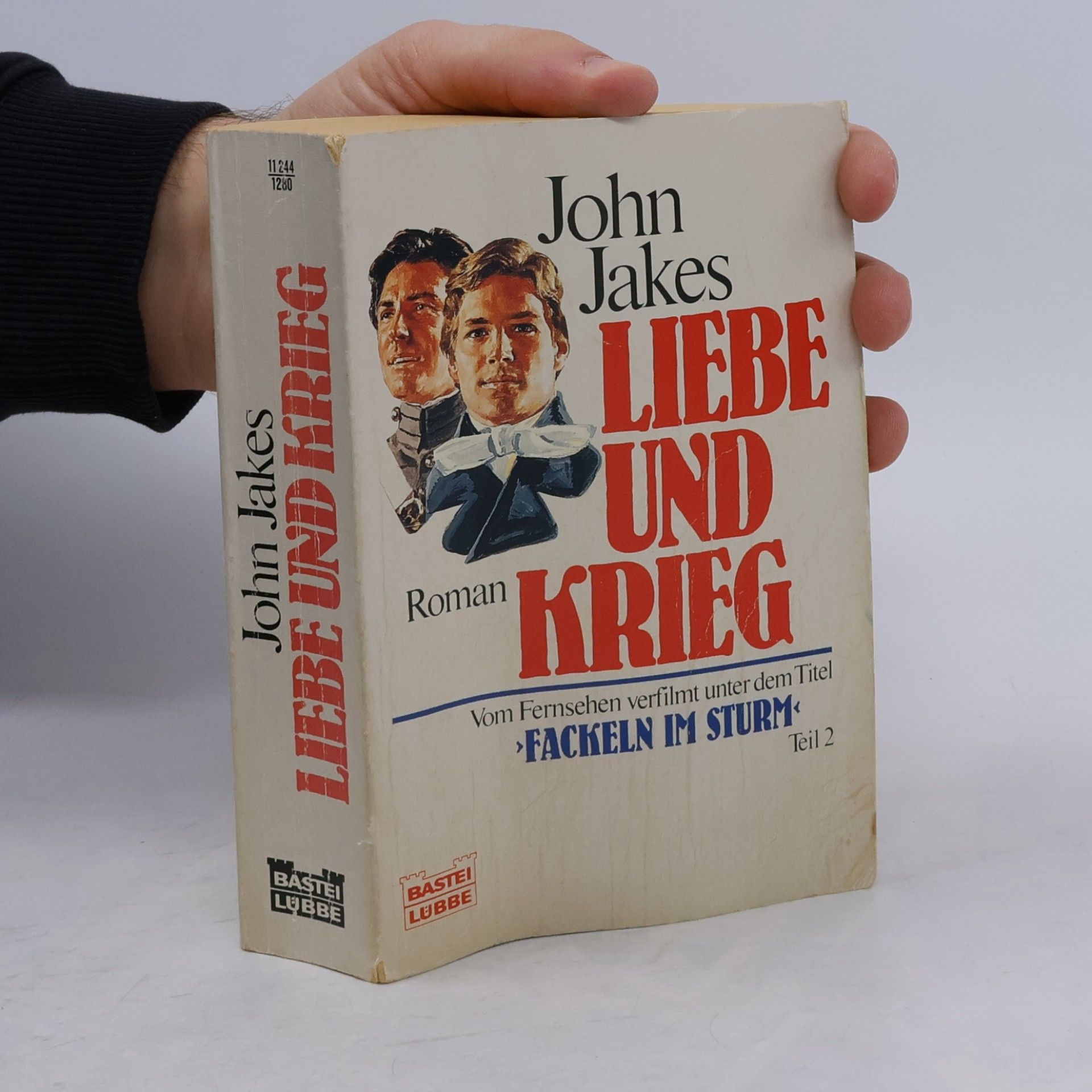 John Jakes Liebe und Krieg