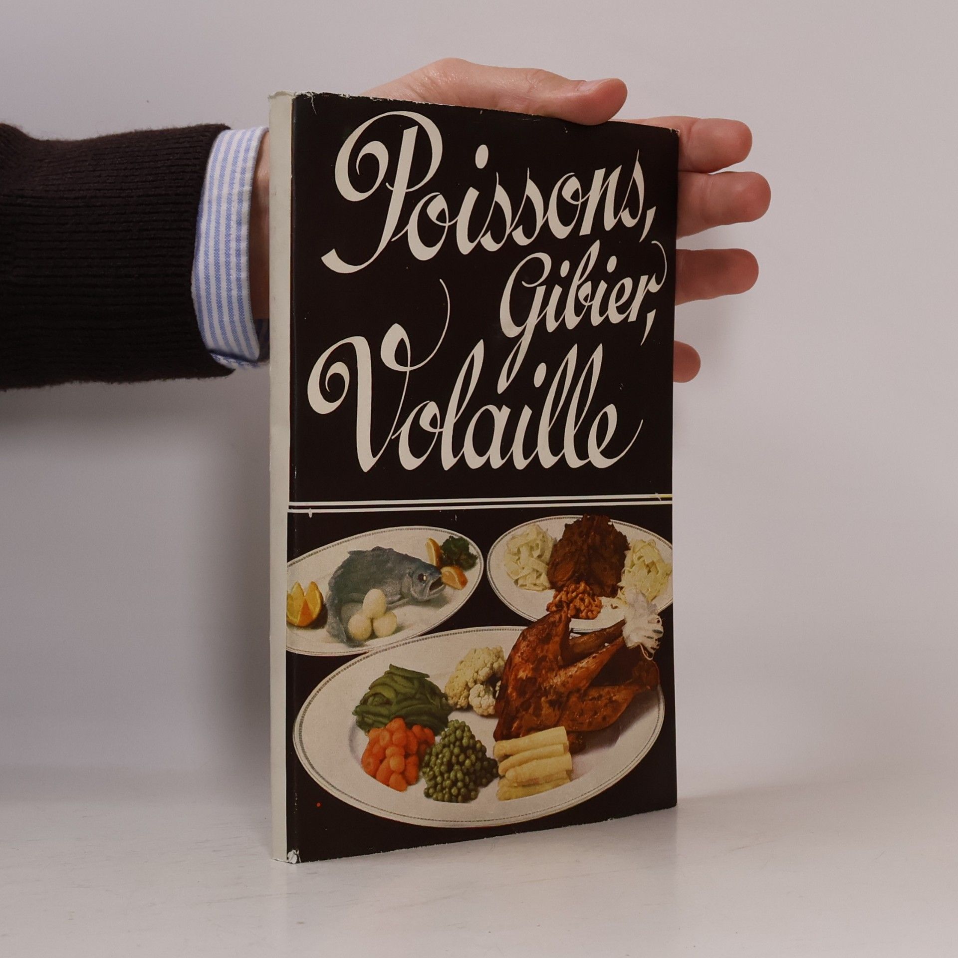 Autorenkollektiv Poissons, gibier et volaille
