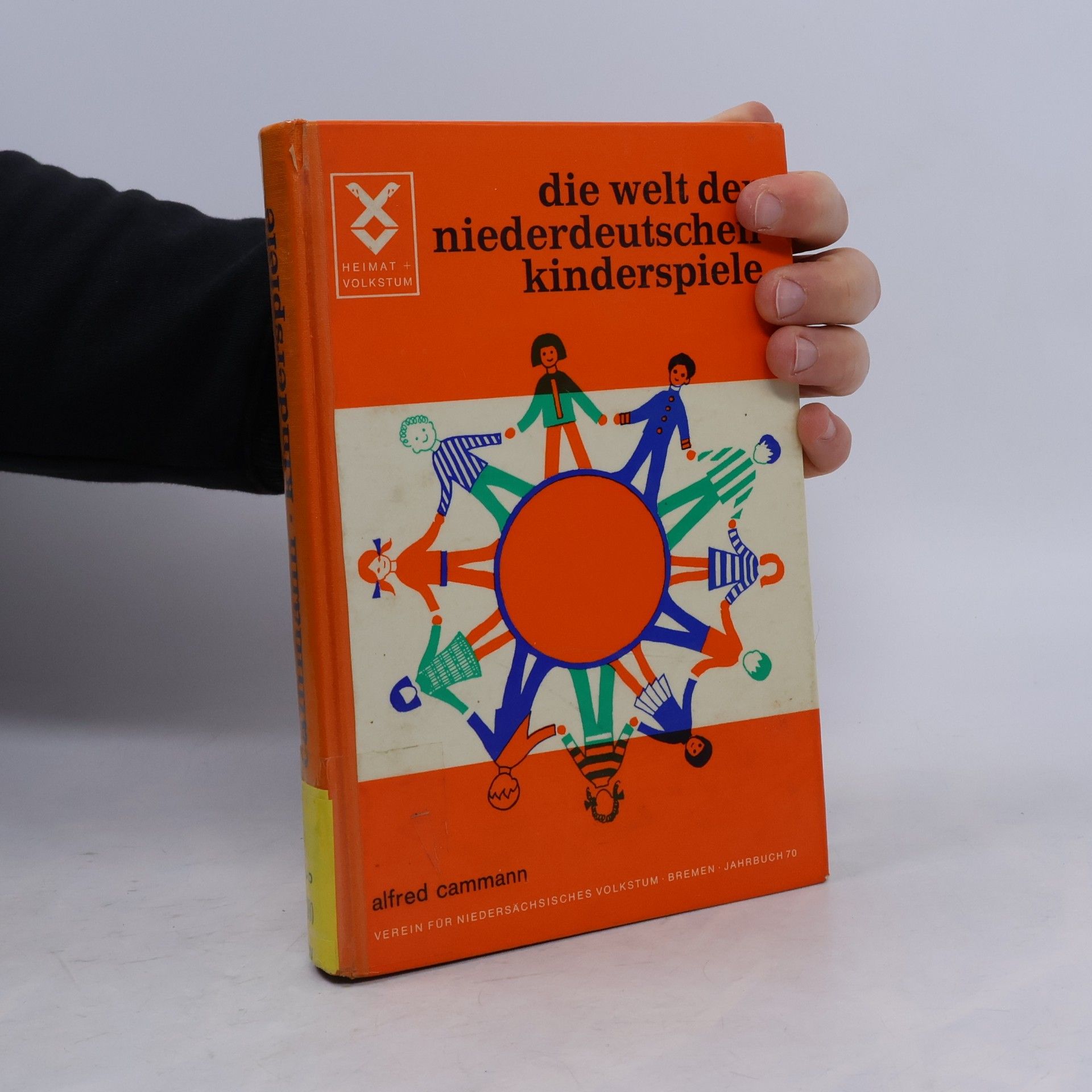 Alfred Cammann Die welt der niederdeutschen kinderspiele