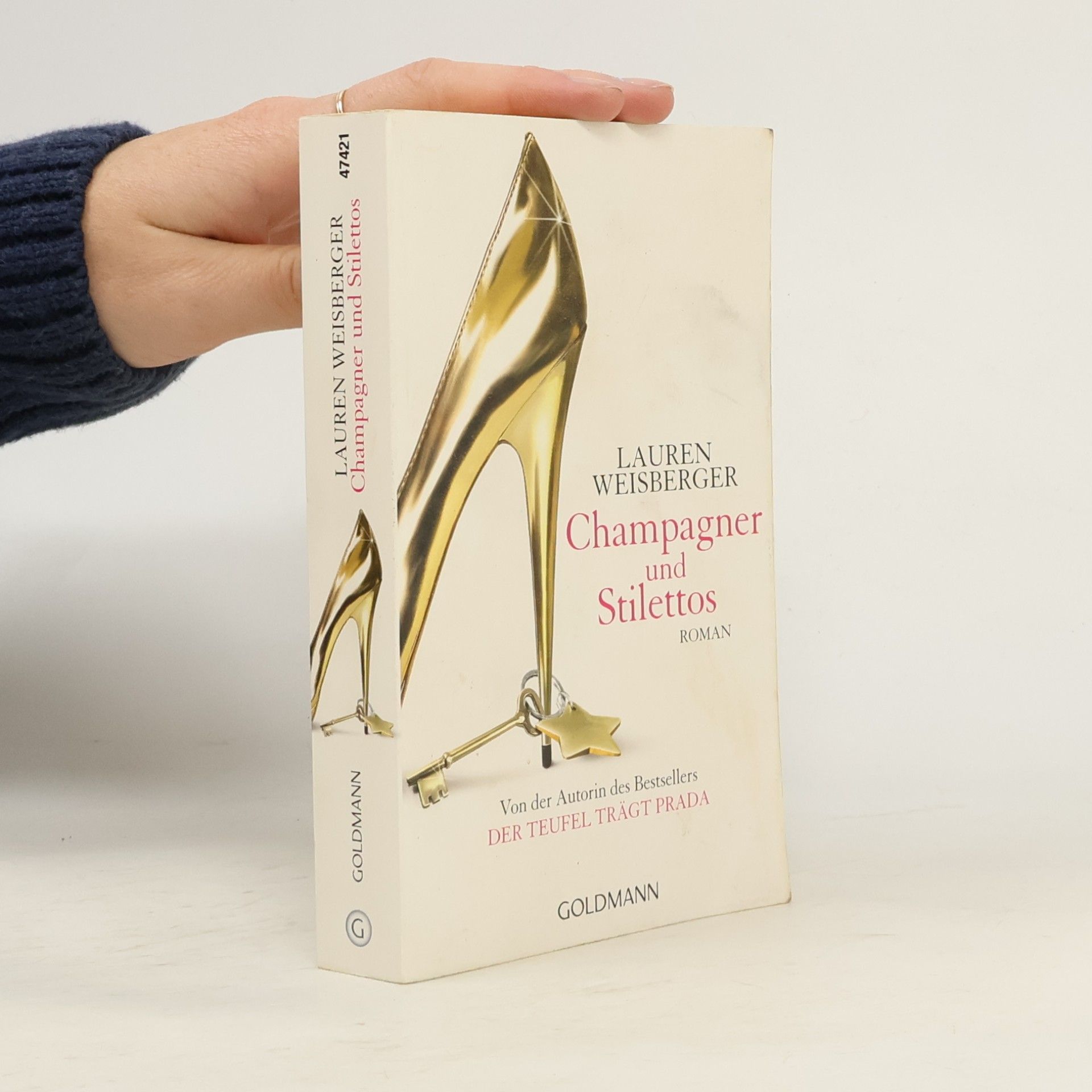 Lauren Weisberger Champagner und Stilettos
