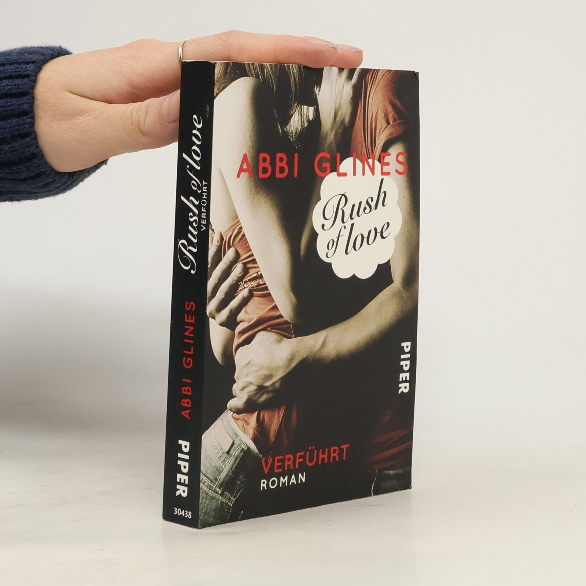 Abbi Glines Rush of Love. Verführt