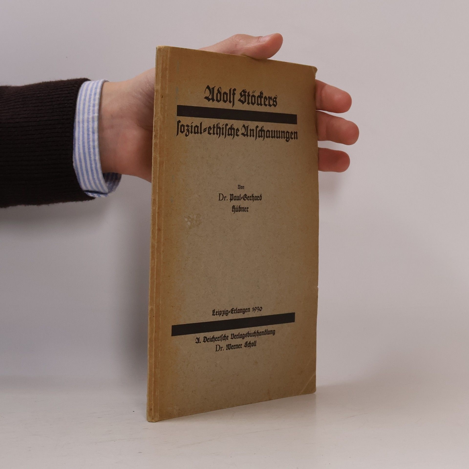 Adolf Stöckers sozial-ethische Anschauungen