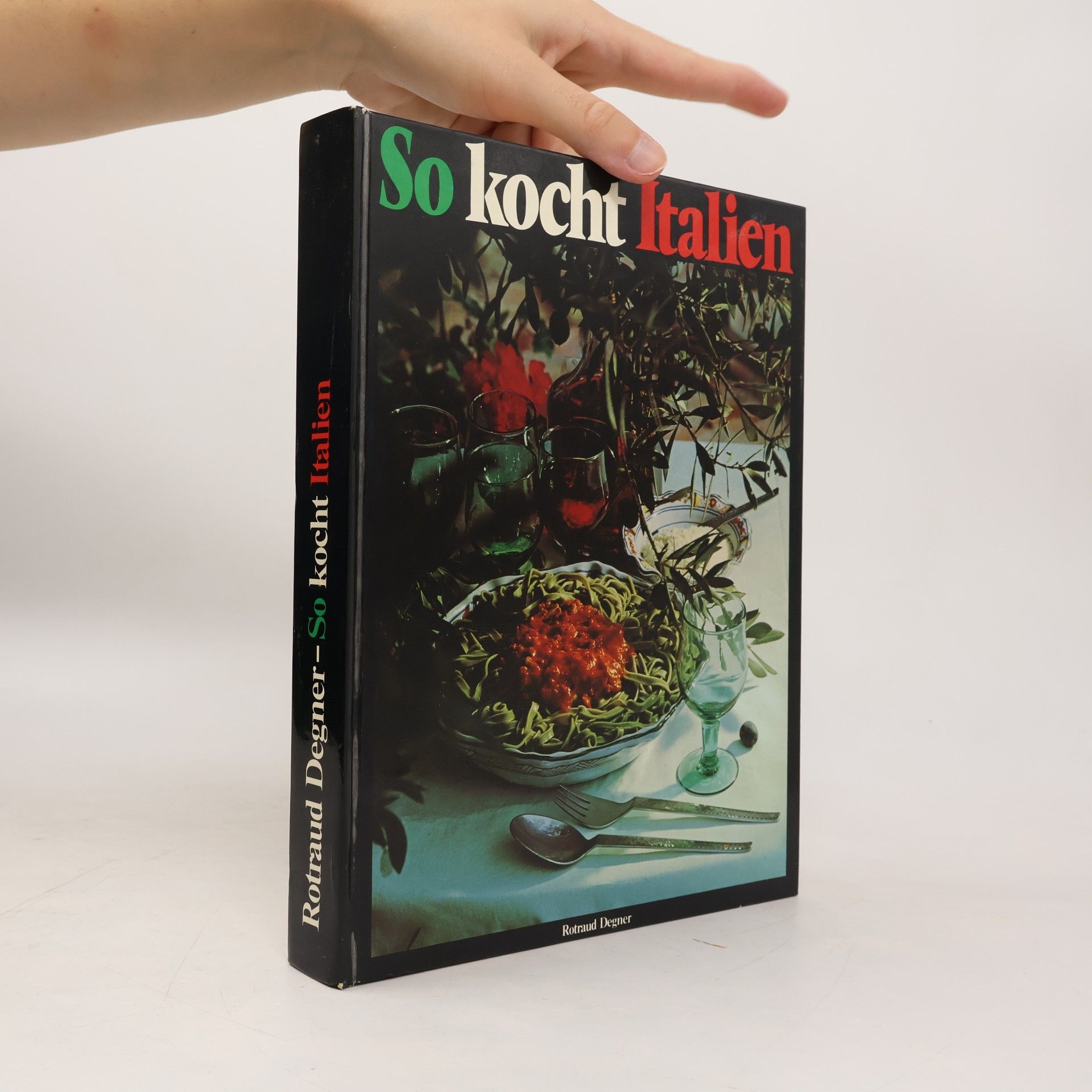 Rotraud Michael Degner So kocht Italien