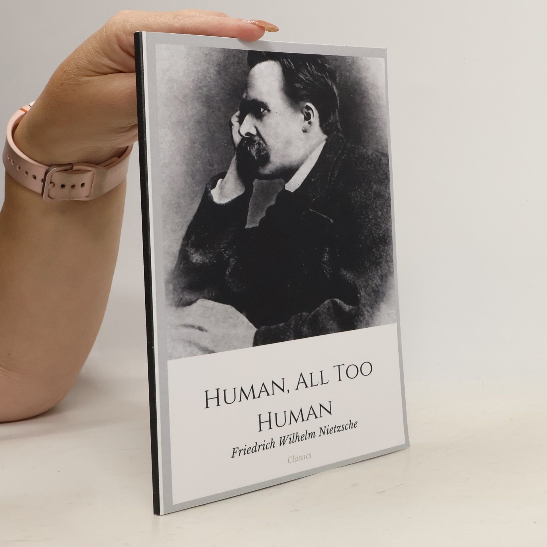 Alexander Harvey Classics: Human, All Too Human