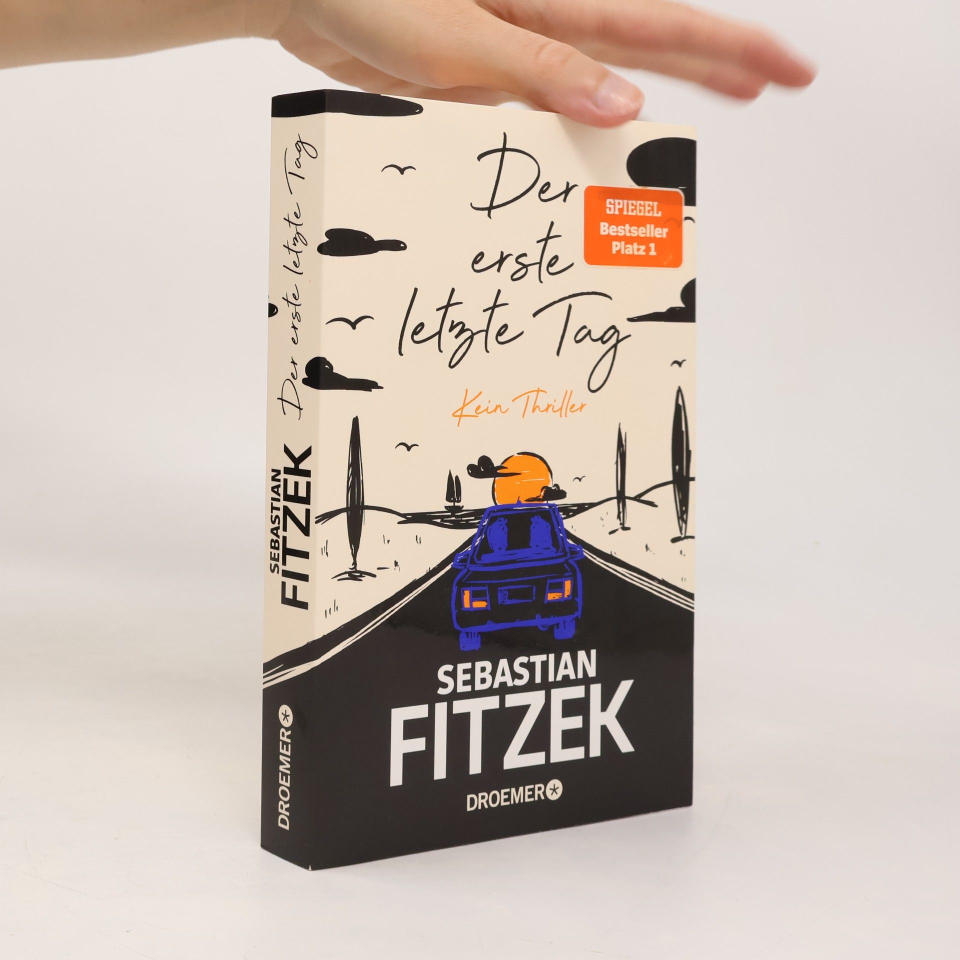 Sebastian Fitzek Der erste letzte Tag