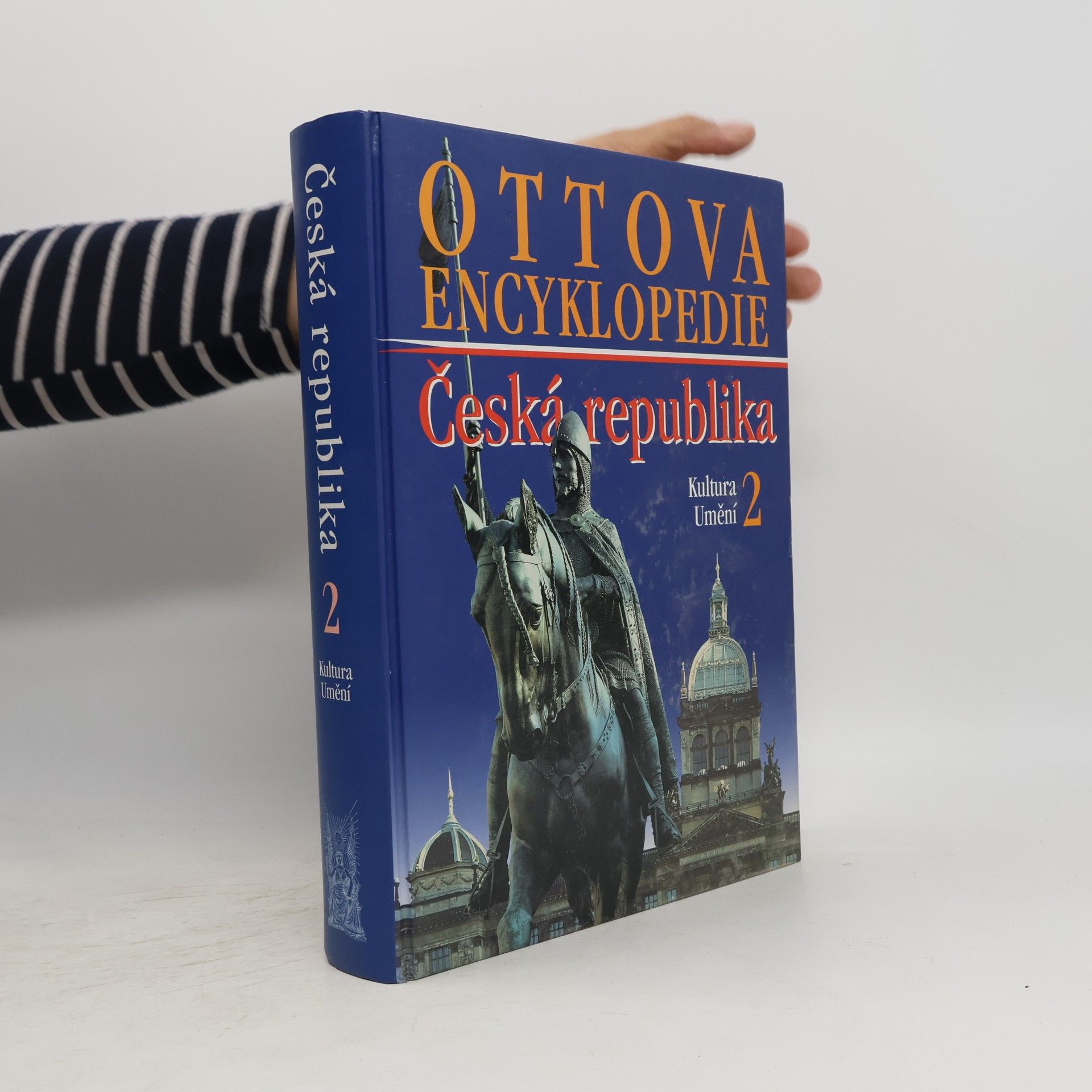 Collectif d'auteurs Ottova encyklopedie: Česká republika 2. Kultura a umění