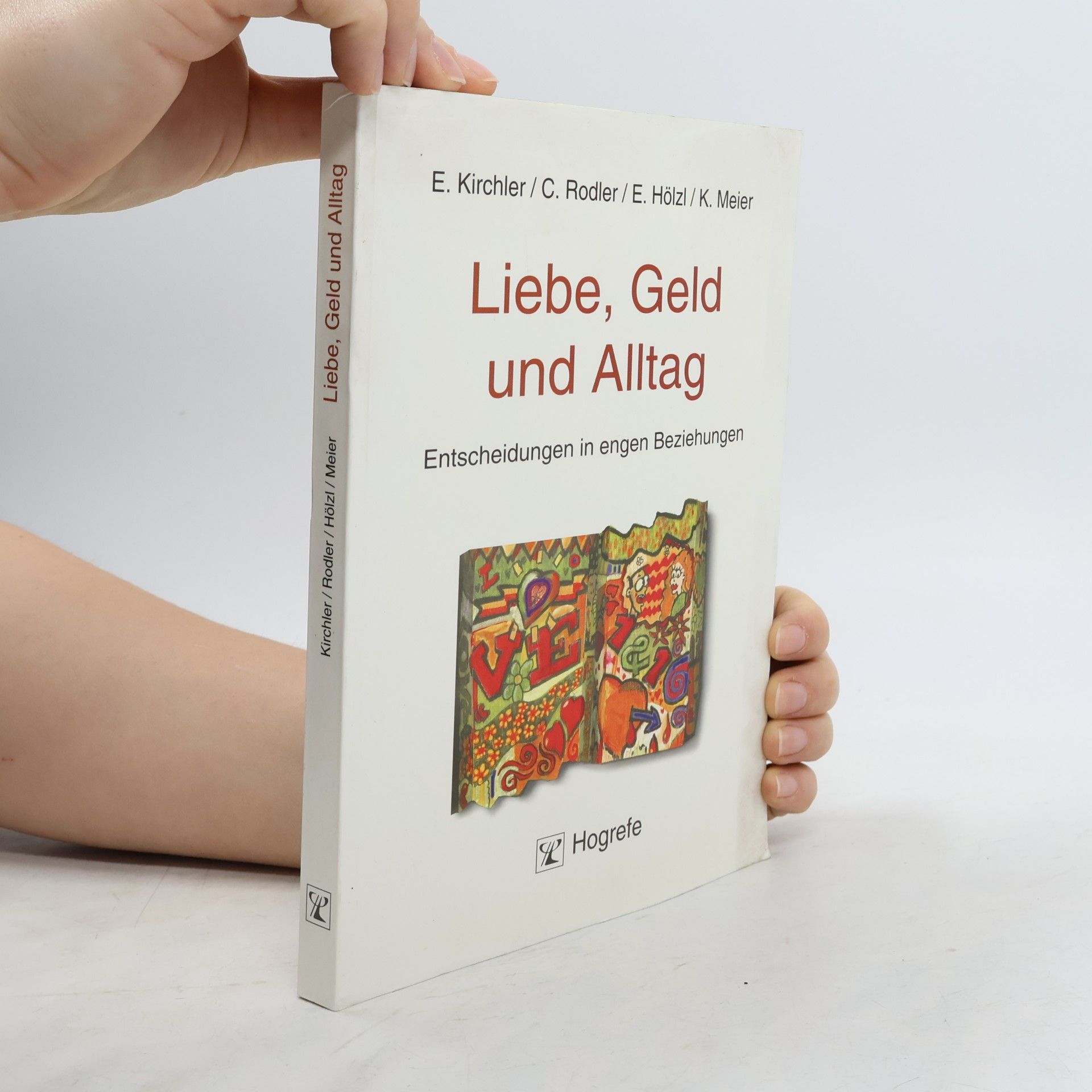 Katja Meier Liebe, Geld und Alltag