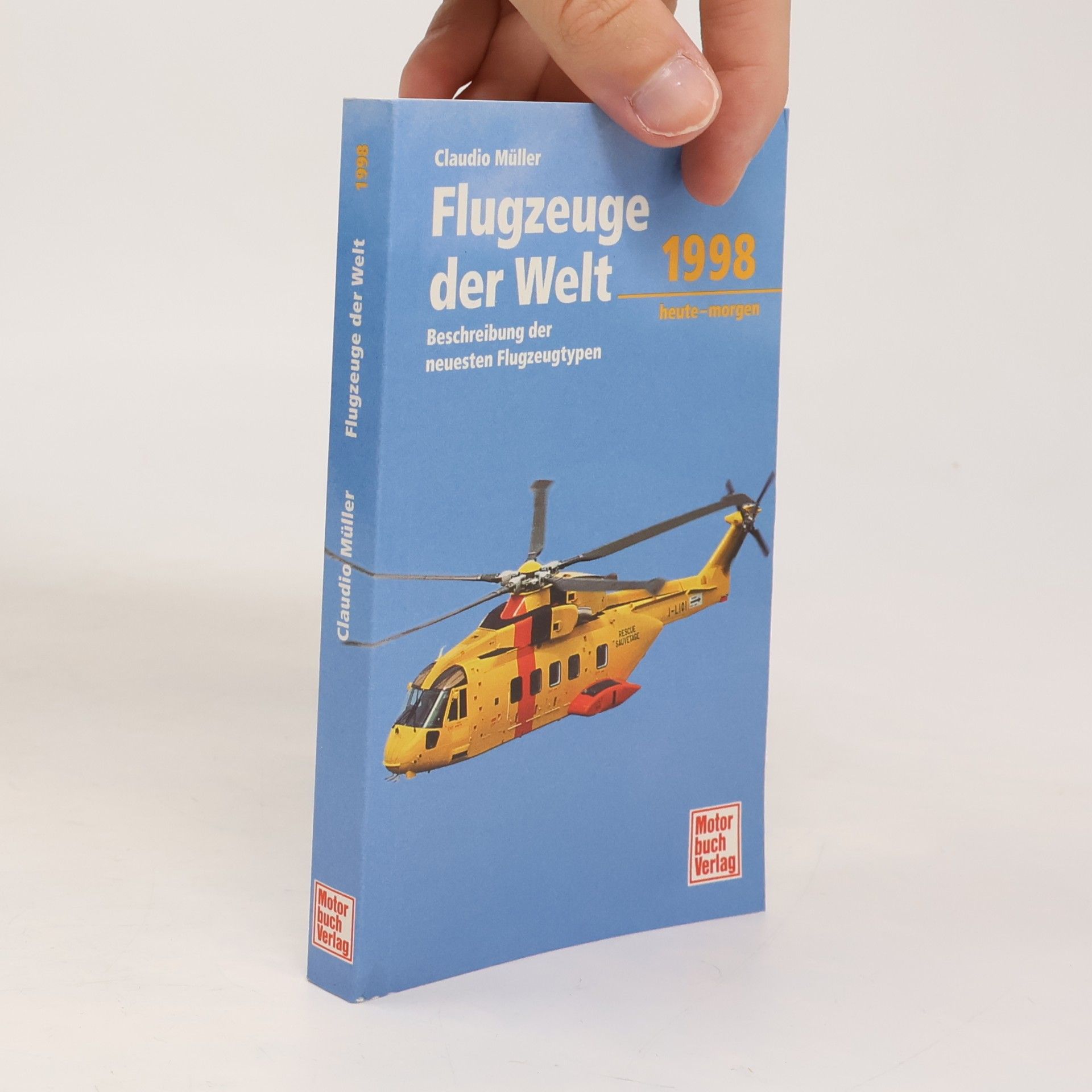 Claudio Müller Flugzeuge der Welt 1998