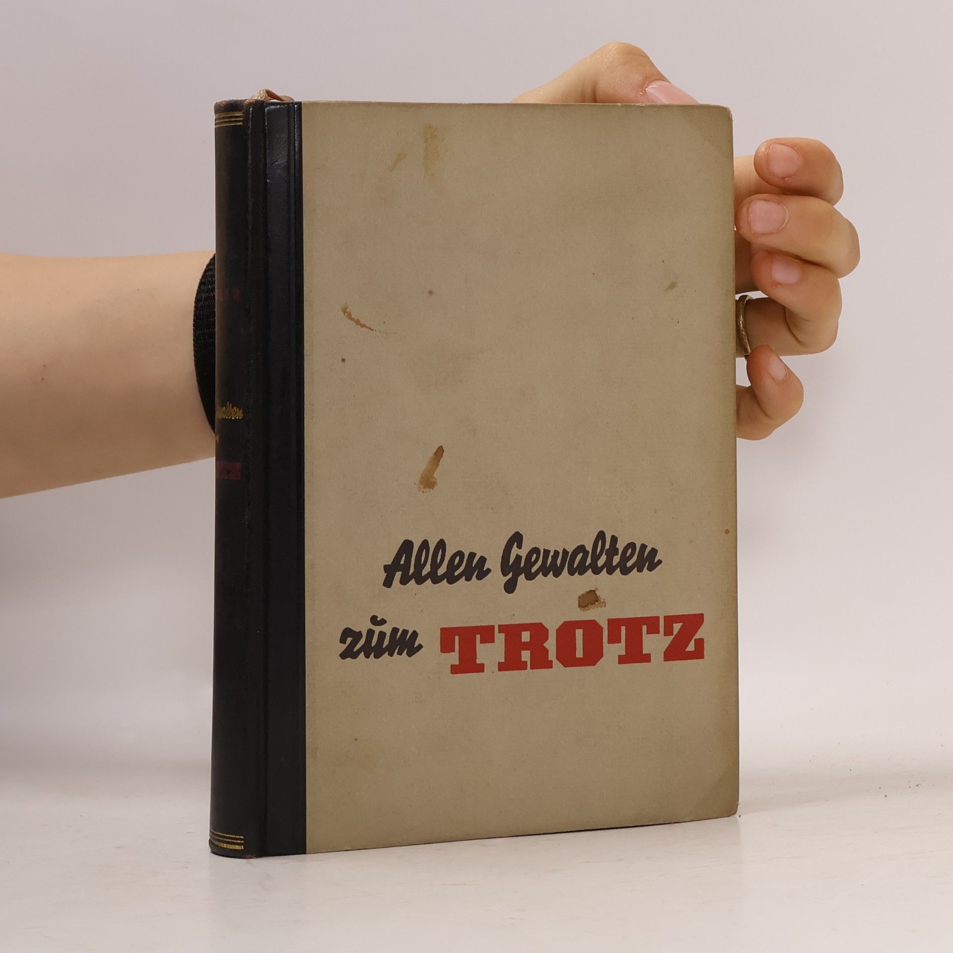 Paul Gerhard Zeidler Allen Gewalten zum Trotz