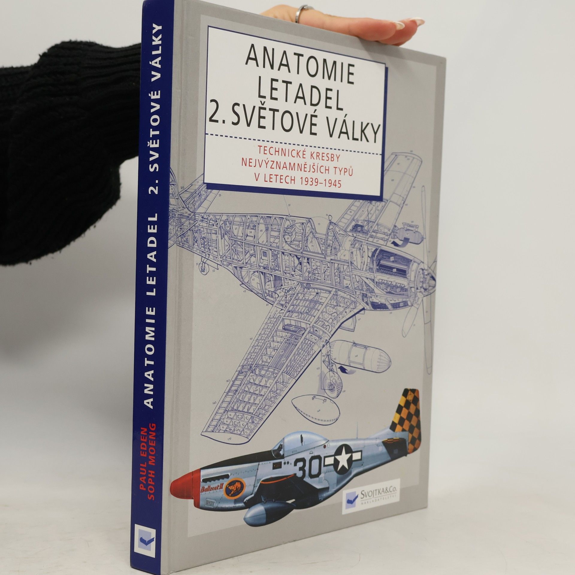 Anatomie letadel 2. světové války: Technické kresby nejvýznamnějších typů let 1939-1945