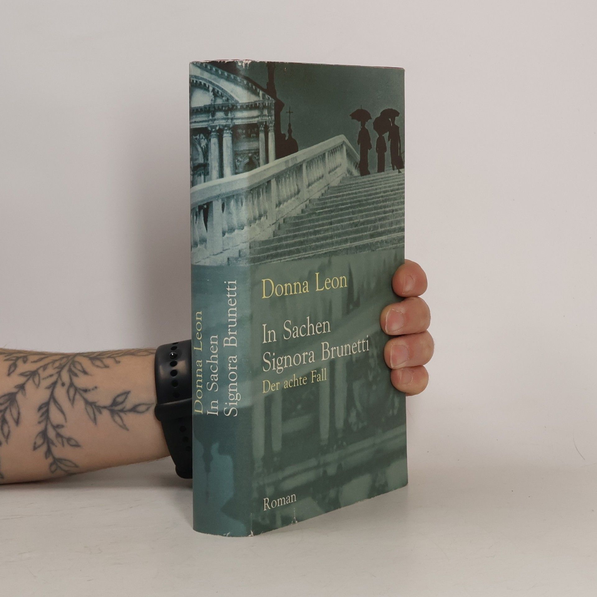 Donna Leon In Sachen Signora Brunetti. Der achte Fall