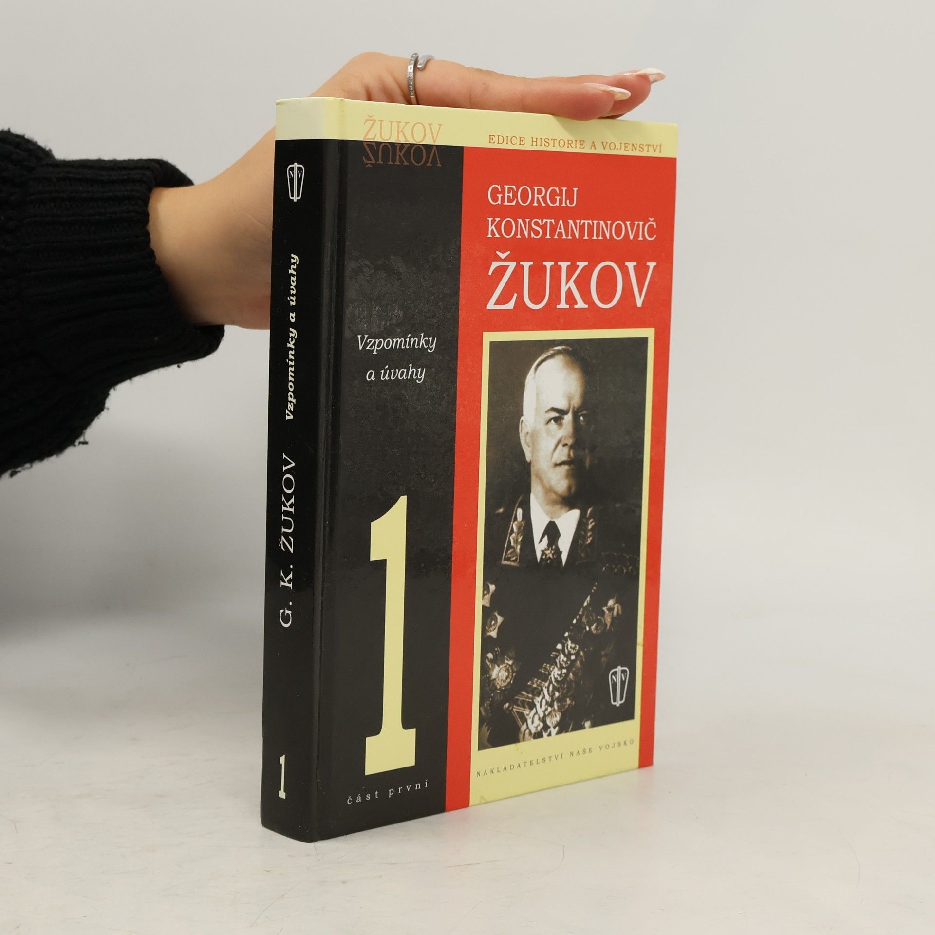 Georgi Konstantinowitsch Schukow Vzpomínky a úvahy 1. část