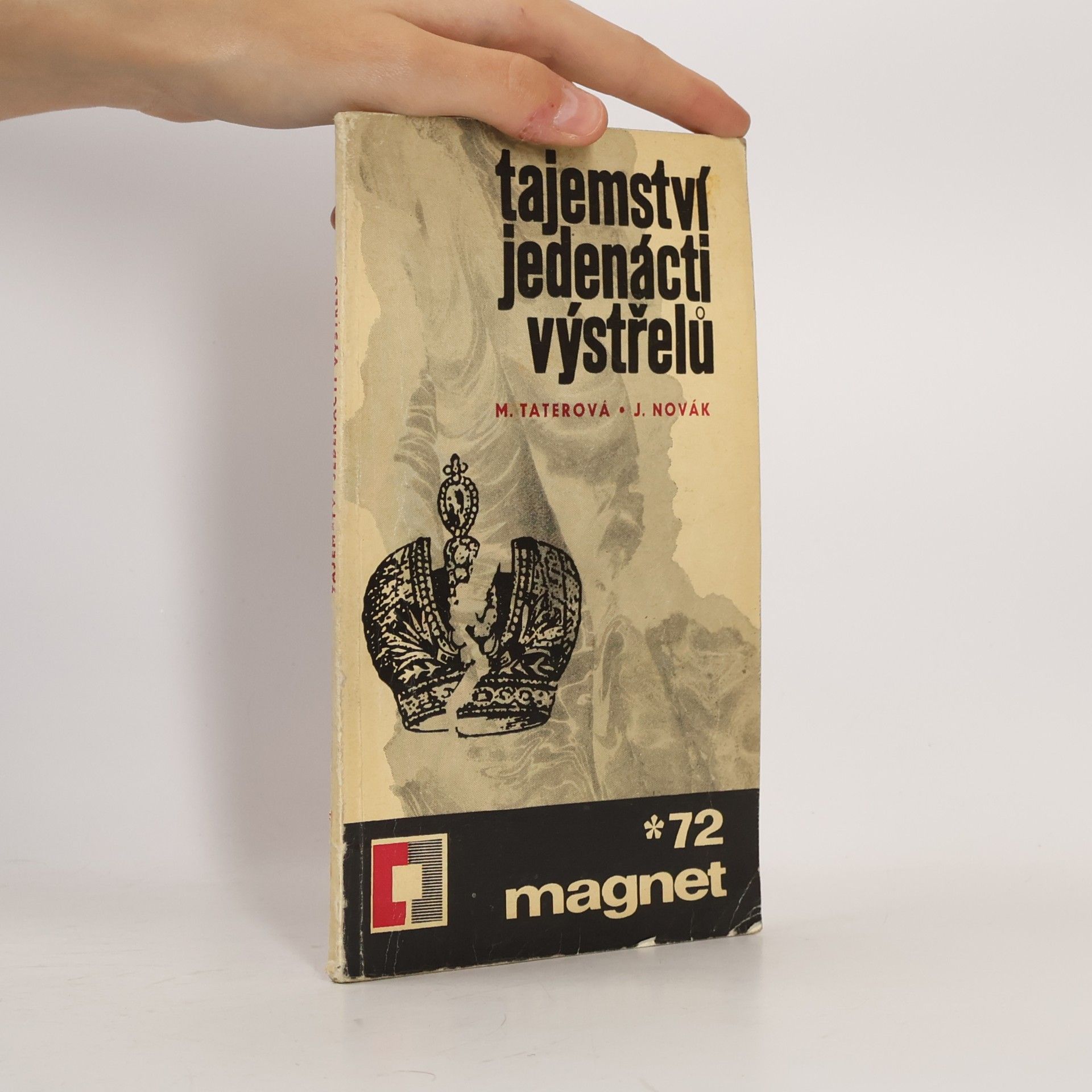 M. Taterová Tajemství jedenácti výstřelů