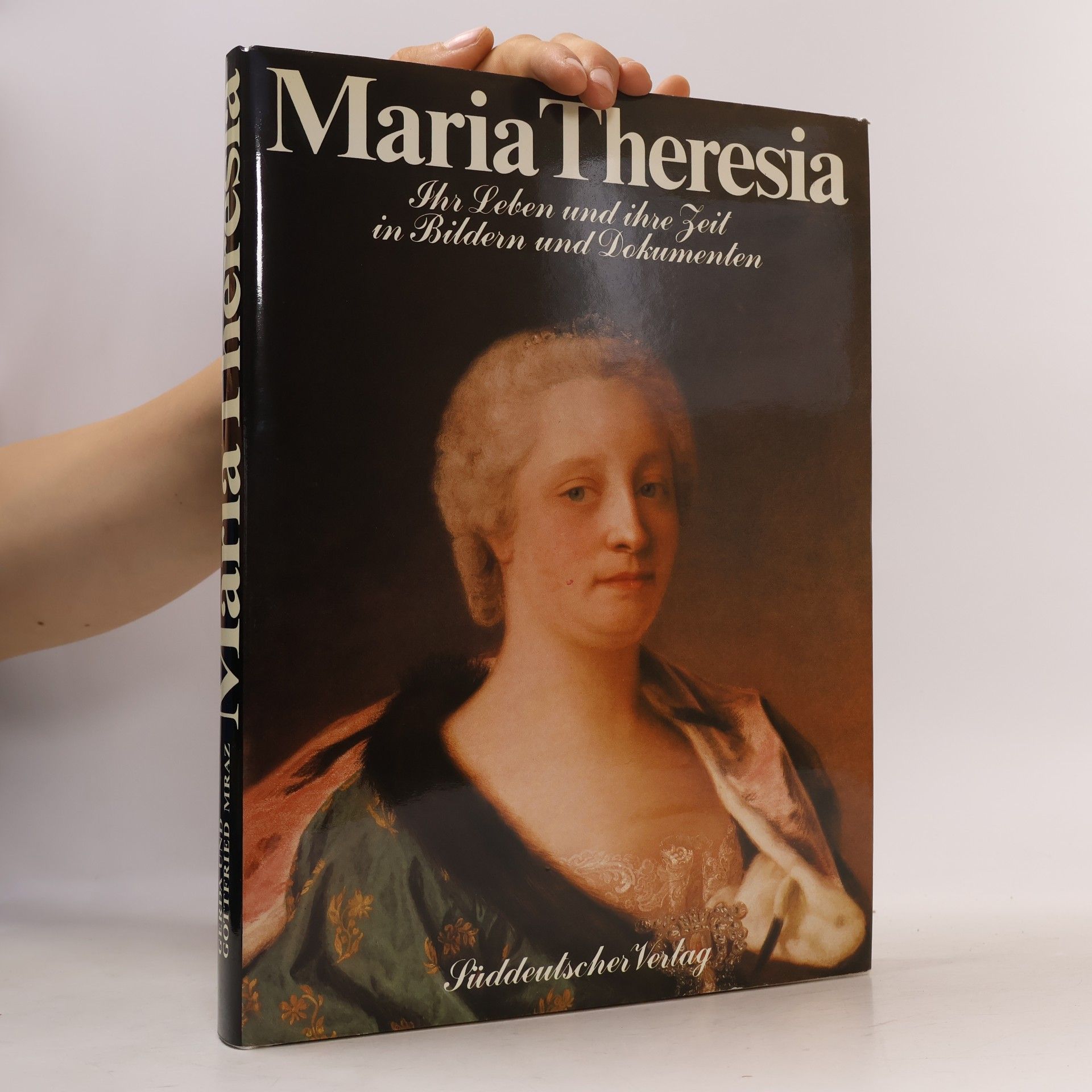 Gottfried Mraz Maria Theresia