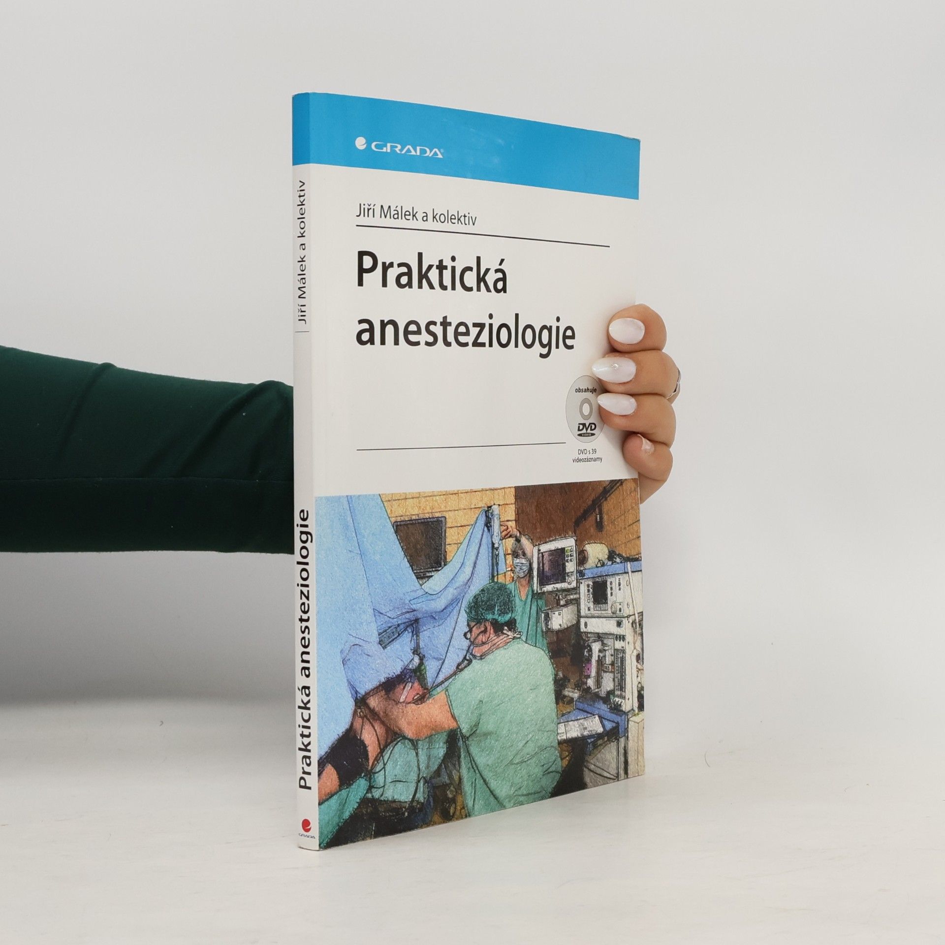 Jiří Málek Praktická anesteziologie