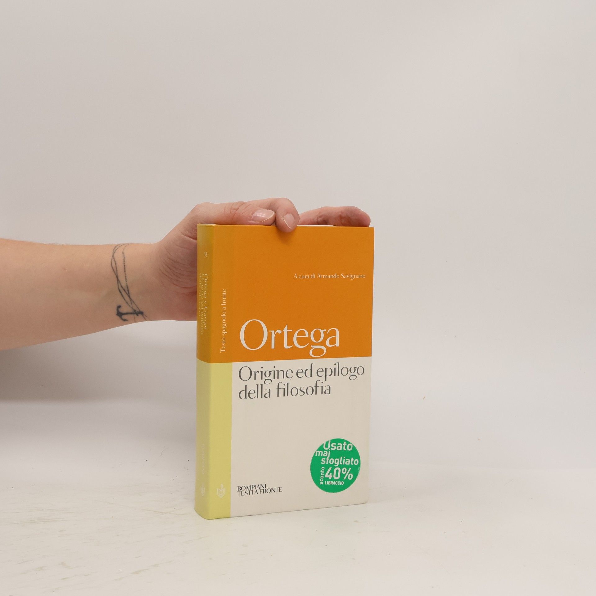 José Ortega y Gasset Testi a fronte - 53: Origine ed epilogo della filosofia e altri scritti. Testo spagnolo a fronte