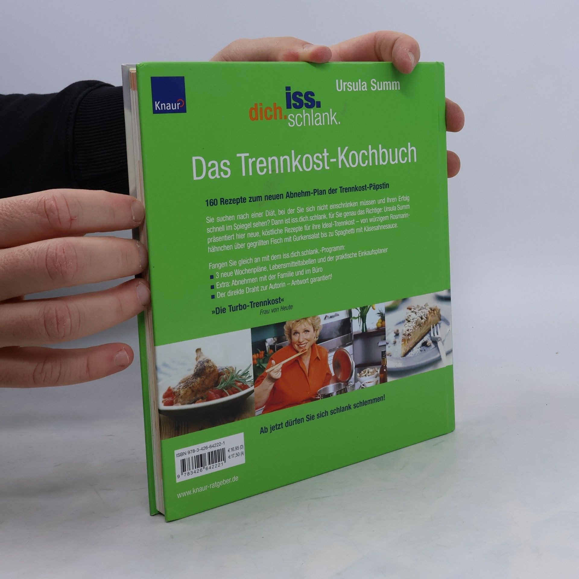 Ursula Summ Iss dich schlank. Das Trennkost-Kochbuch