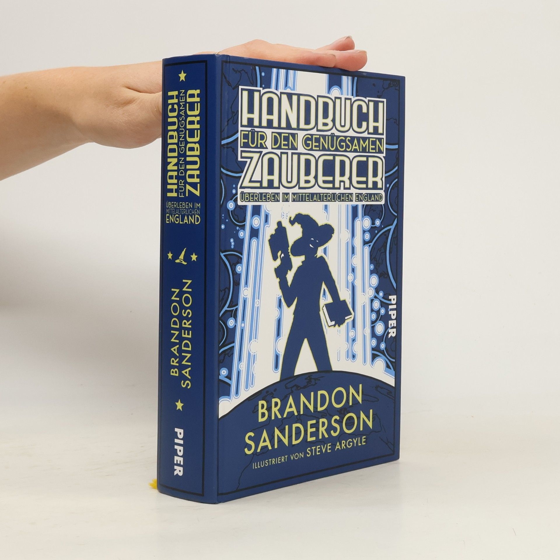Brandon Sanderson Handbuch für den genügsamen Zauberer: Überleben im mittelalterlichen England